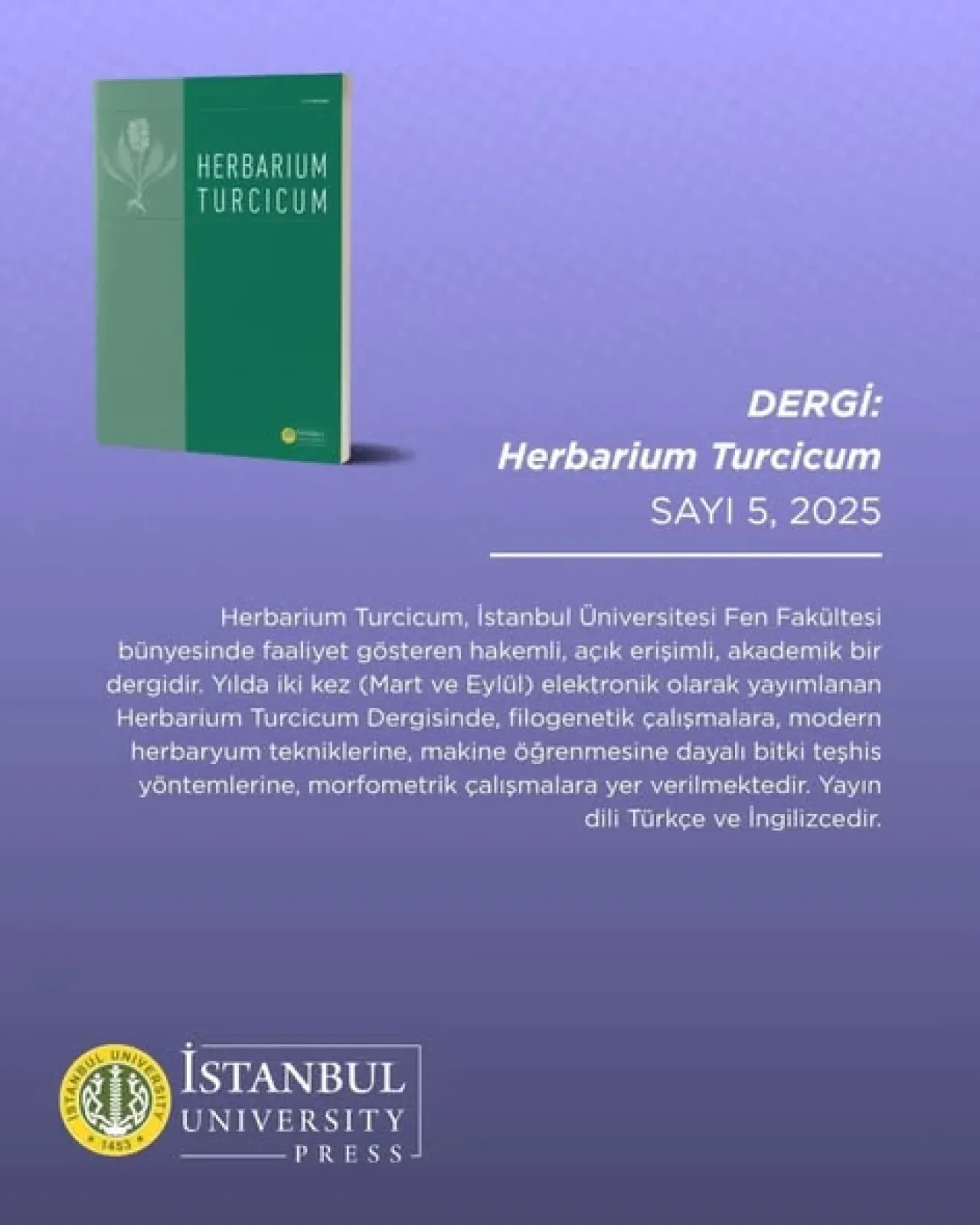 İstanbul Üniversitesi'nden Bitki Bilimine Önemli Katkı: Herbarium Turcicum Dergisi İstanbul Üniversitesi'nden Bitki Bilimine Önemli Katkı: Herbarium Turcicum Dergisi