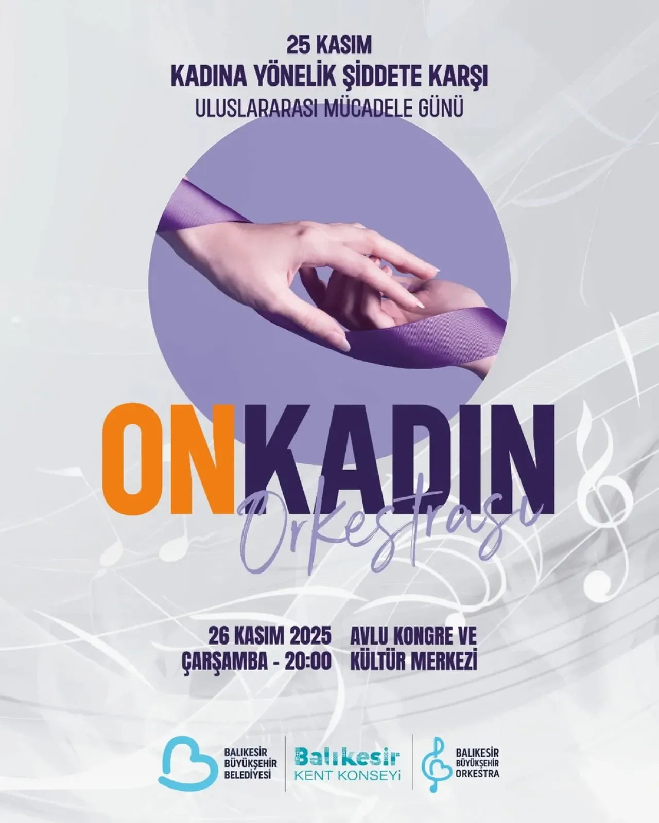 Balıkesir'de Kadına Şiddetle Mücadele İçin On Kadın Orkestrası Sahneye Çıkıyor Balıkesir'de Kadına Şiddetle Mücadele İçin On Kadın Orkestrası Sahneye Çıkıyor