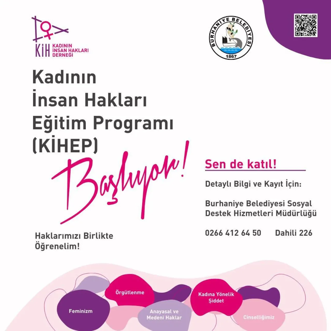 Burhaniye'de Kadının İnsan Hakları Eğitim Programı (KİHEP) Kayıtları Başlıyor Burhaniye'de Kadının İnsan Hakları Eğitim Programı (KİHEP) Kayıtları Başlıyor