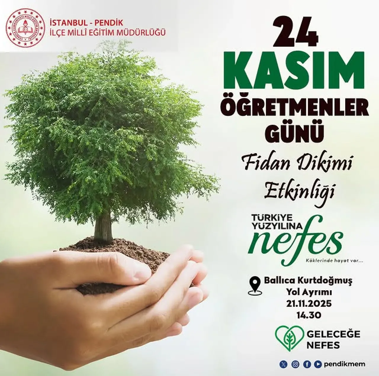 Pendik'te 24 Kasım Öğretmenler Günü'ne Özel Fidan Dikim Etkinliği Pendik'te 24 Kasım Öğretmenler Günü'ne Özel Fidan Dikim Etkinliği