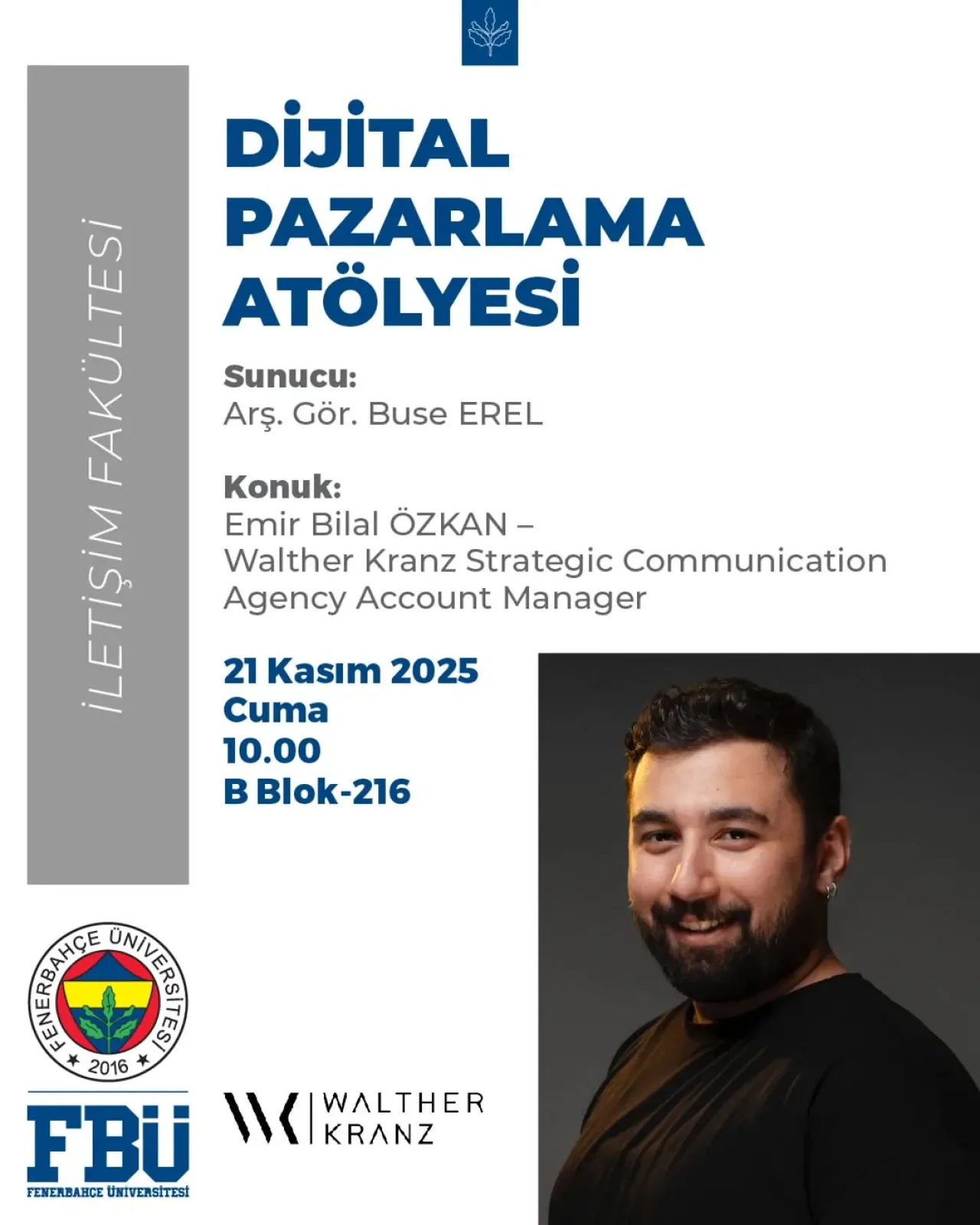Fenerbahçe Üniversitesi'nde Dijital Pazarlama Atölyesi Düzenleniyor Fenerbahçe Üniversitesi'nde Dijital Pazarlama Atölyesi Düzenleniyor