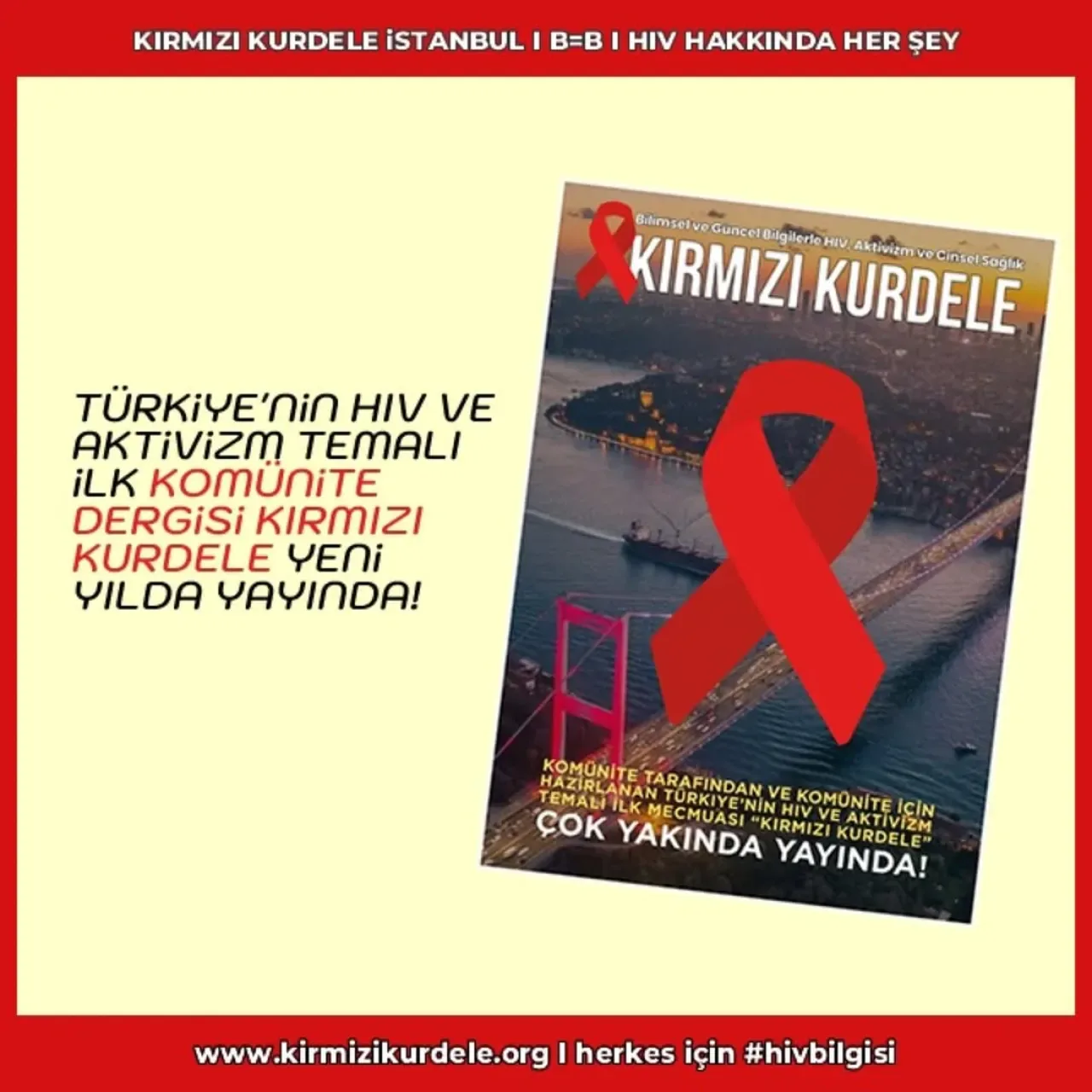 Kırmızı Kurdele: Türkiye'nin HIV ve Aktivizm Temalı İlk Dergisi Yakında Yayında Kırmızı Kurdele: Türkiye'nin HIV ve Aktivizm Temalı İlk Dergisi Yakında Yayında