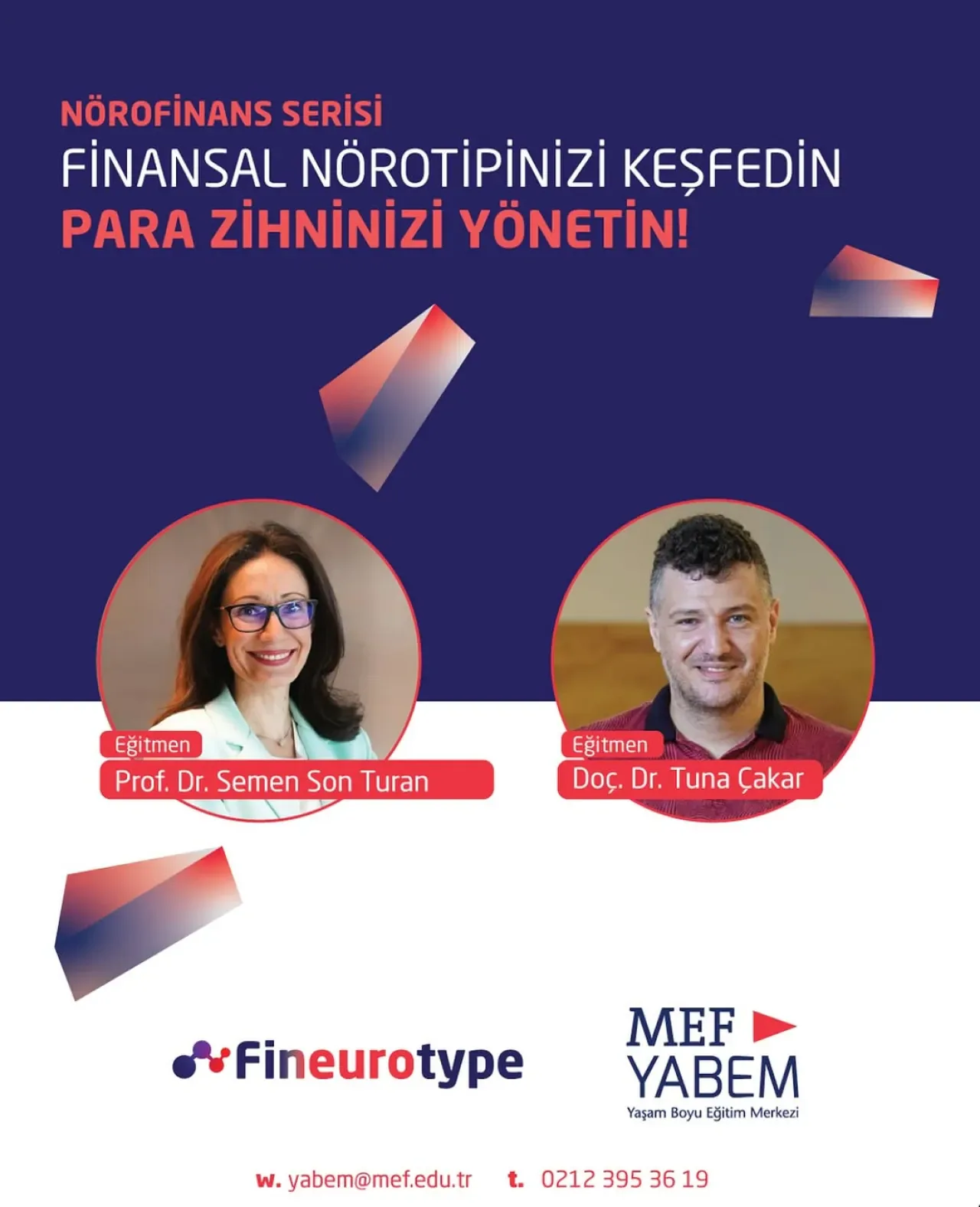 Finansal Kararlarınızı 'Finansal Nörotipiniz' Belirliyor: MEF Üniversitesi'nden Yeni Eğitim Finansal Kararlarınızı 'Finansal Nörotipiniz' Belirliyor: MEF Üniversitesi'nden Yeni Eğitim