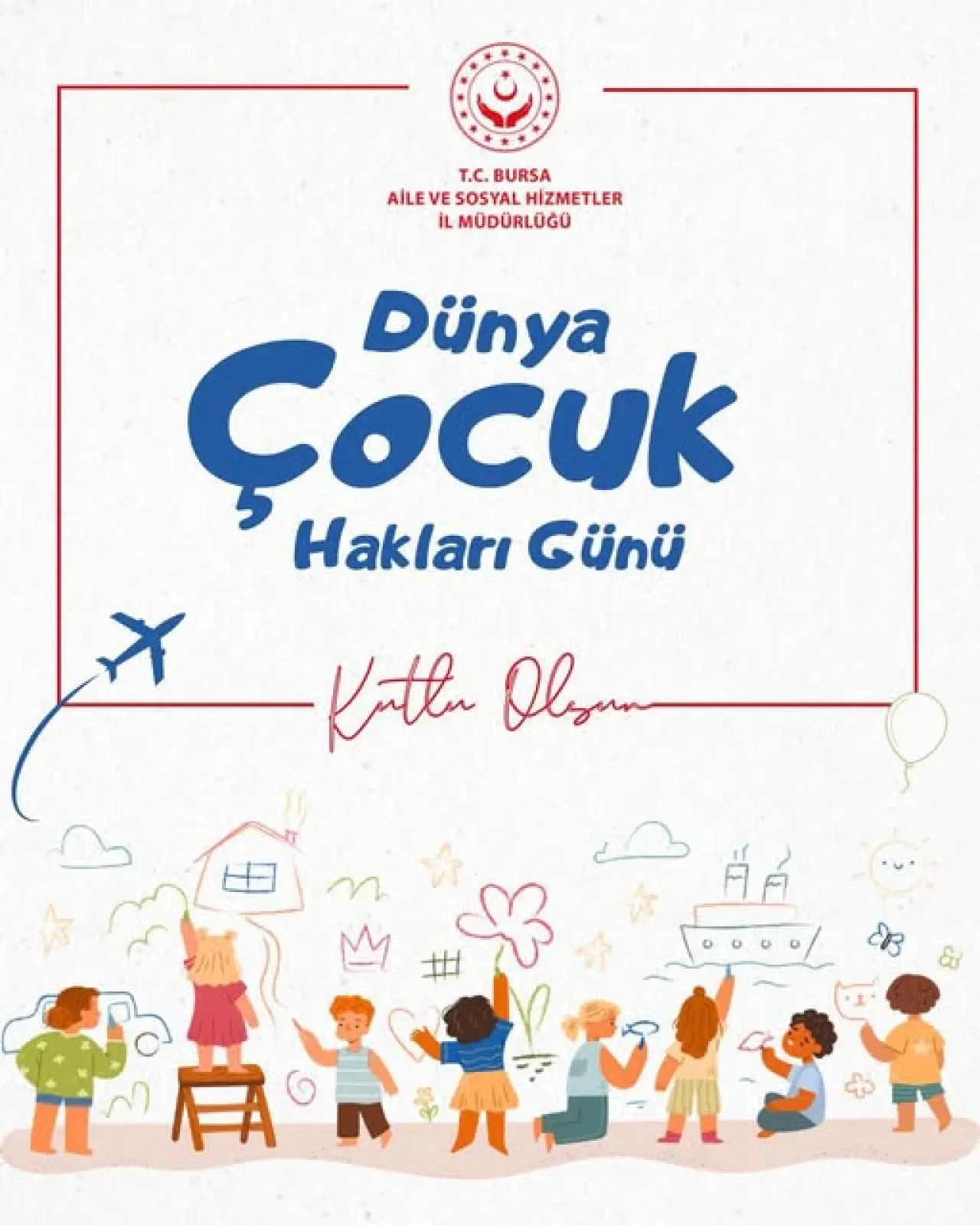 Bursa Aile ve Sosyal Hizmetler İl Müdürlüğü'nden Dünya Çocuk Hakları Günü Mesajı Bursa Aile ve Sosyal Hizmetler İl Müdürlüğü'nden Dünya Çocuk Hakları Günü Mesajı