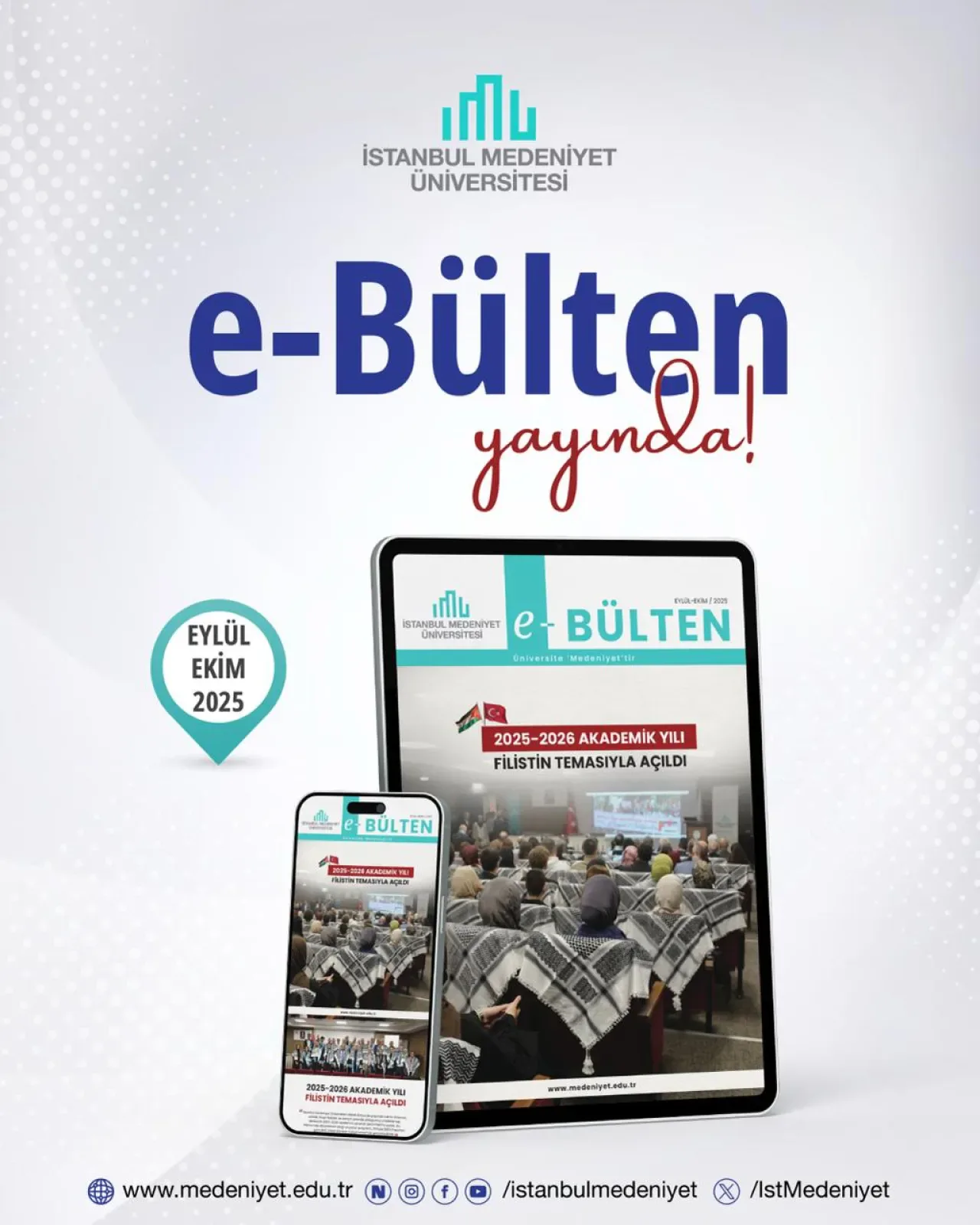 İstanbul Medeniyet Üniversitesi 2025 Eylül-Ekim E-Bülteni Yayınlandı İstanbul Medeniyet Üniversitesi 2025 Eylül-Ekim E-Bülteni Yayınlandı