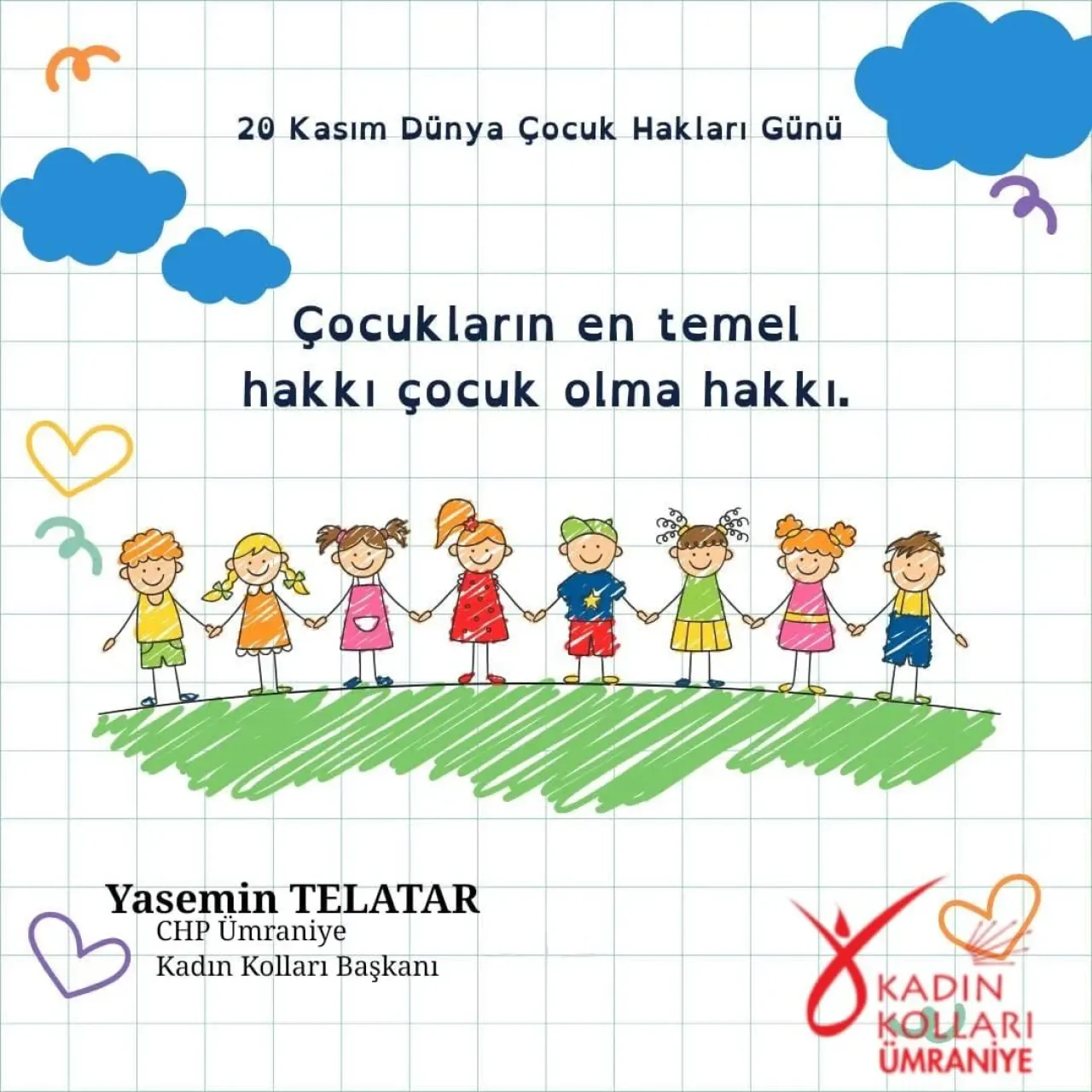 CHP Ümraniye Kadın Kolları'ndan 20 Kasım Çocuk Hakları Günü Açıklaması CHP Ümraniye Kadın Kolları'ndan 20 Kasım Çocuk Hakları Günü Açıklaması
