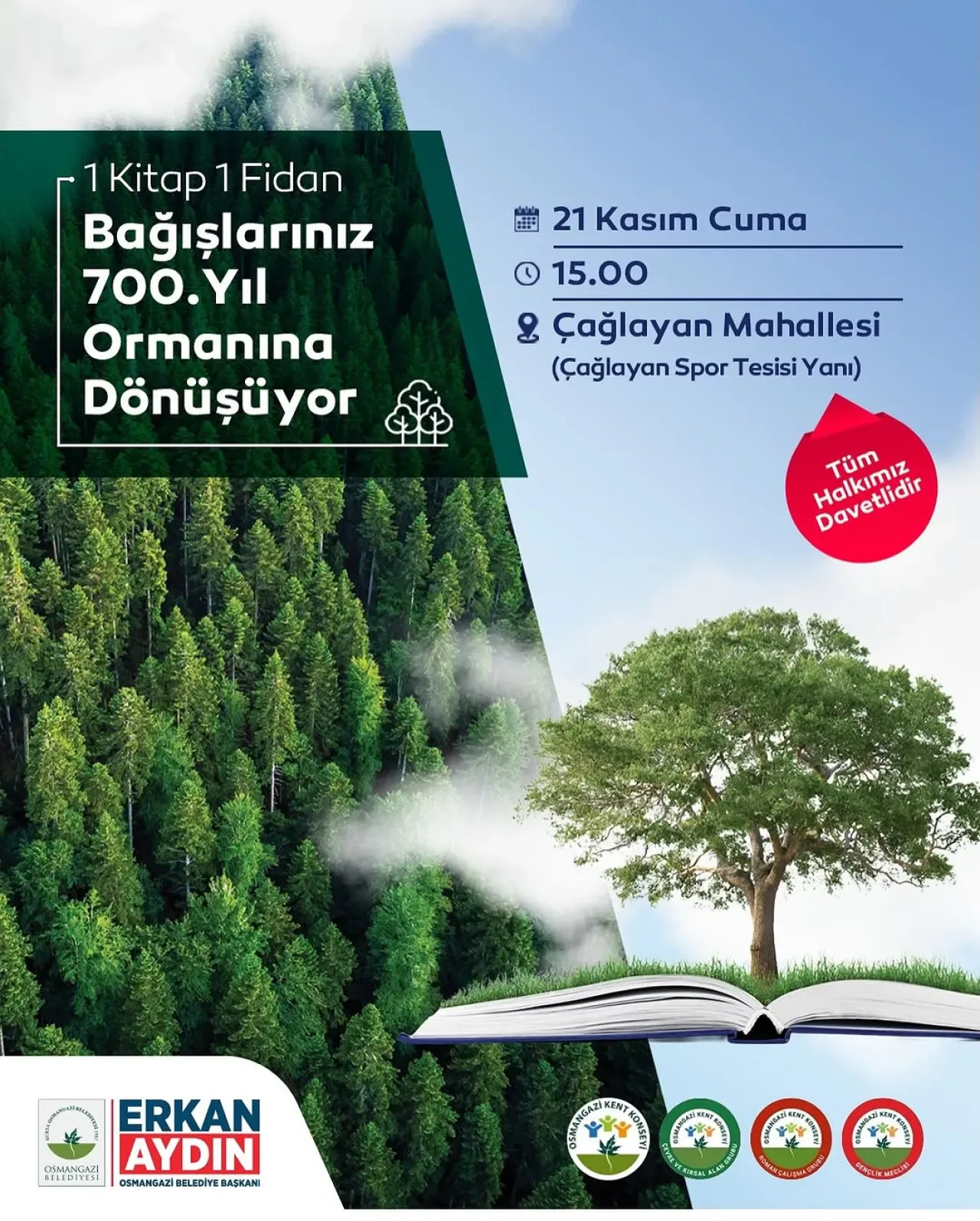 Bursa'da Gençler 700. Yıl Ormanı İçin Kitap ve Fidanla Buluşuyor Bursa'da Gençler 700. Yıl Ormanı İçin Kitap ve Fidanla Buluşuyor