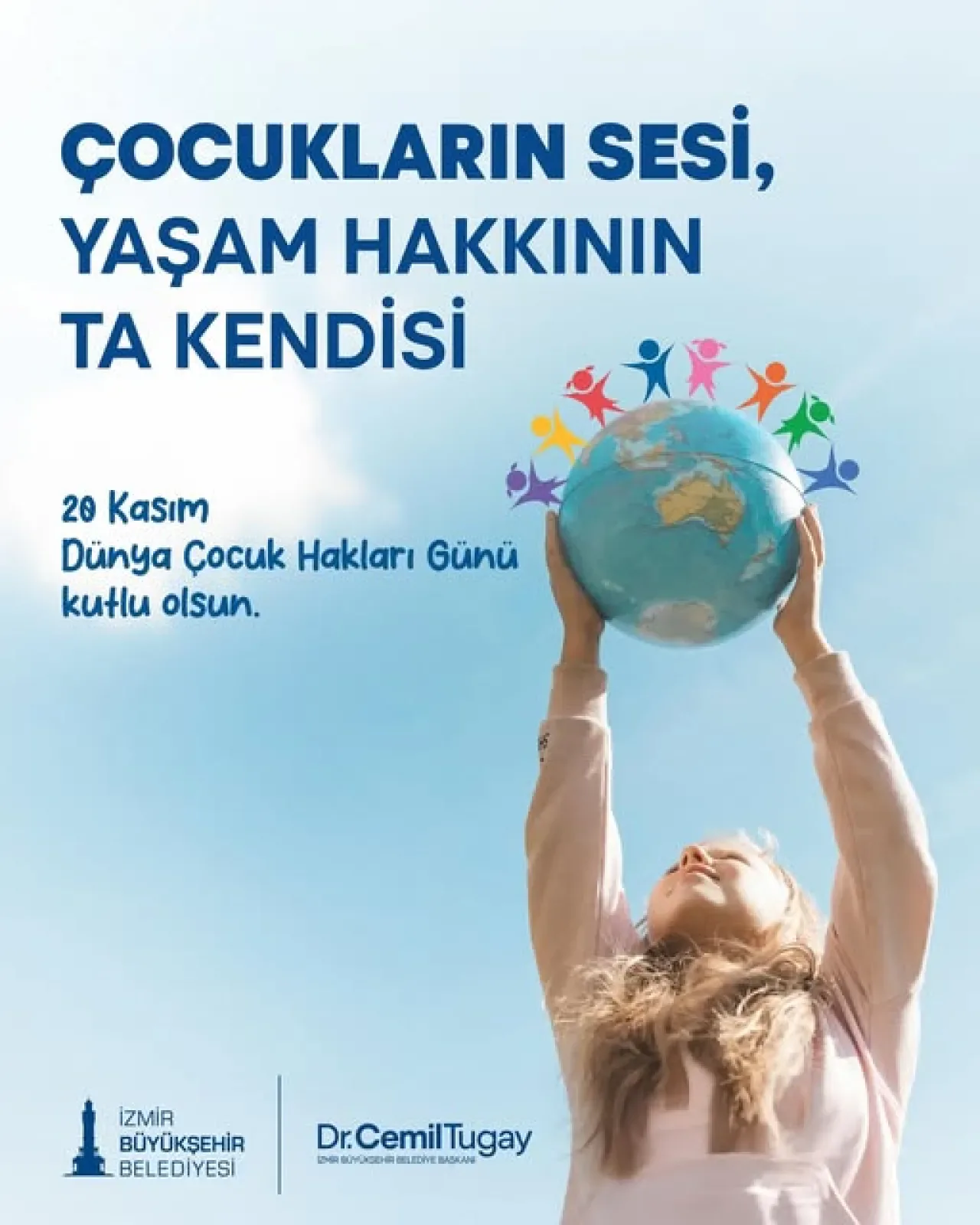 İzmir Büyükşehir Belediyesi, Dünya Çocuk Hakları Günü'nde Eşit Fırsat Vaat Etti İzmir Büyükşehir Belediyesi, Dünya Çocuk Hakları Günü'nde Eşit Fırsat Vaat Etti