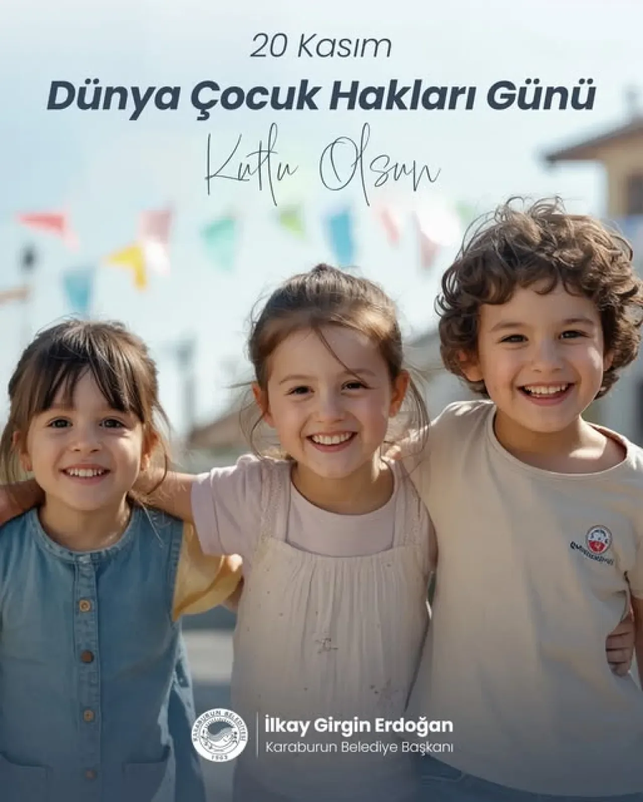 İzmir Karaburun Belediyesi'nden 20 Kasım Dünya Çocuk Hakları Günü Mesajı İzmir Karaburun Belediyesi'nden 20 Kasım Dünya Çocuk Hakları Günü Mesajı