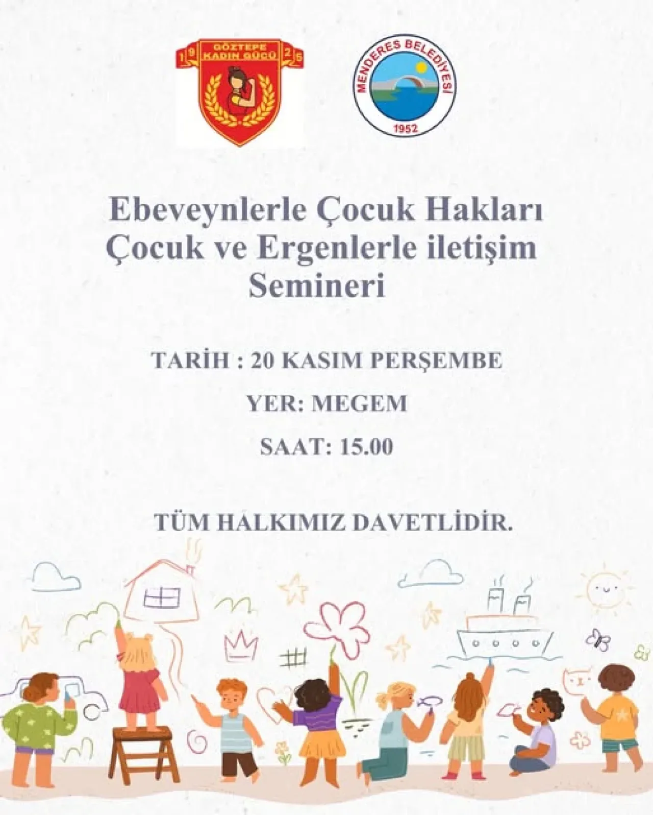 İzmir Menderes'te Bugün Gerçekleşecek Etkinlik Daveti İzmir Menderes'te Bugün Gerçekleşecek Etkinlik Daveti