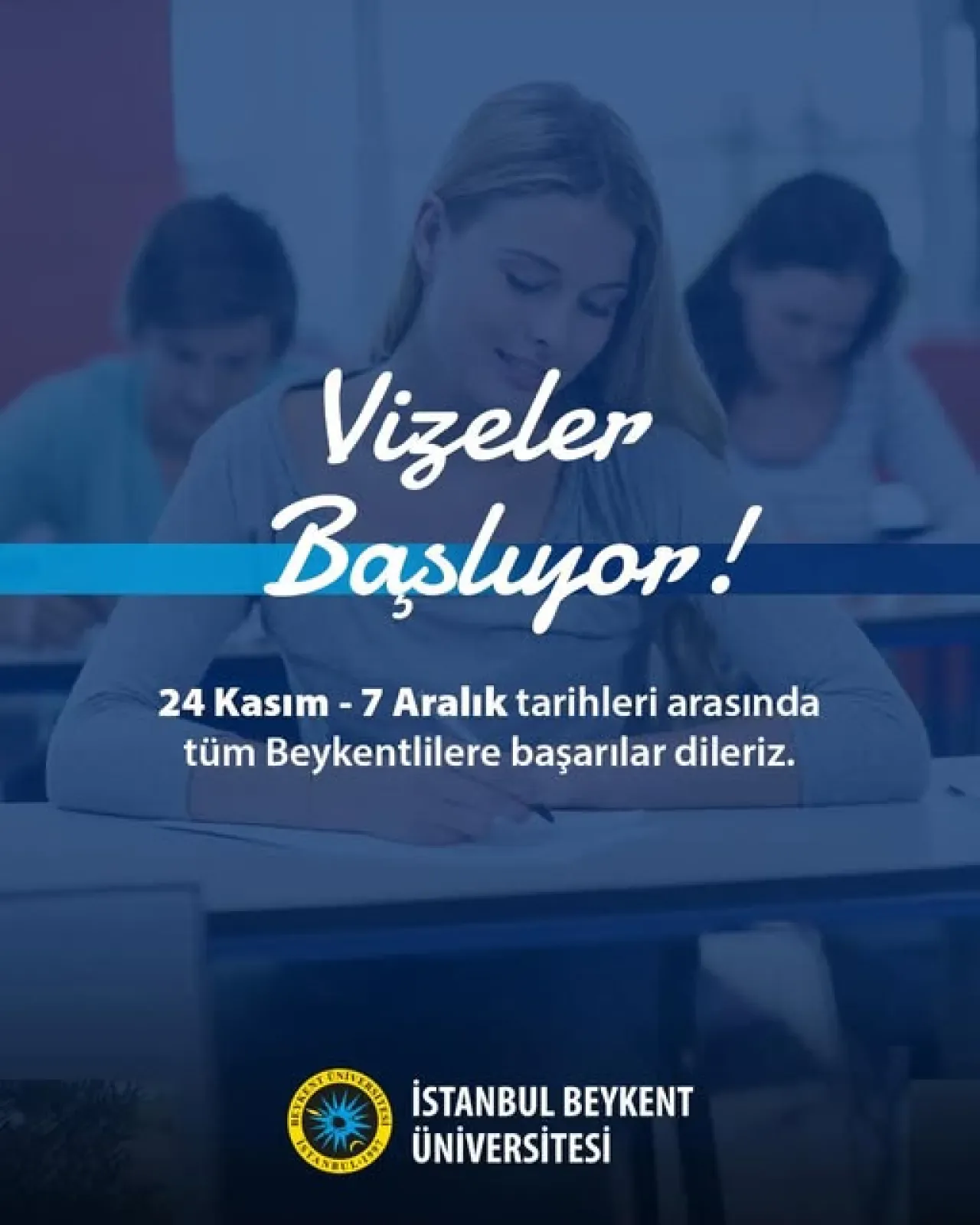 Beykent Üniversitesi'nde Vize Dönemi 24 Kasım'da Başlıyor Beykent Üniversitesi'nde Vize Dönemi 24 Kasım'da Başlıyor