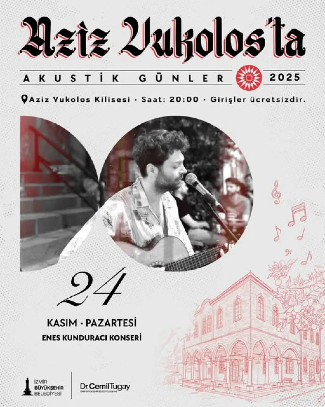 İzmir'de Akustik Müzik Keyfi: Enes Kunduracı, Aziz Vukolos'ta Sahne Alacak İzmir'de Akustik Müzik Keyfi: Enes Kunduracı, Aziz Vukolos'ta Sahne Alacak