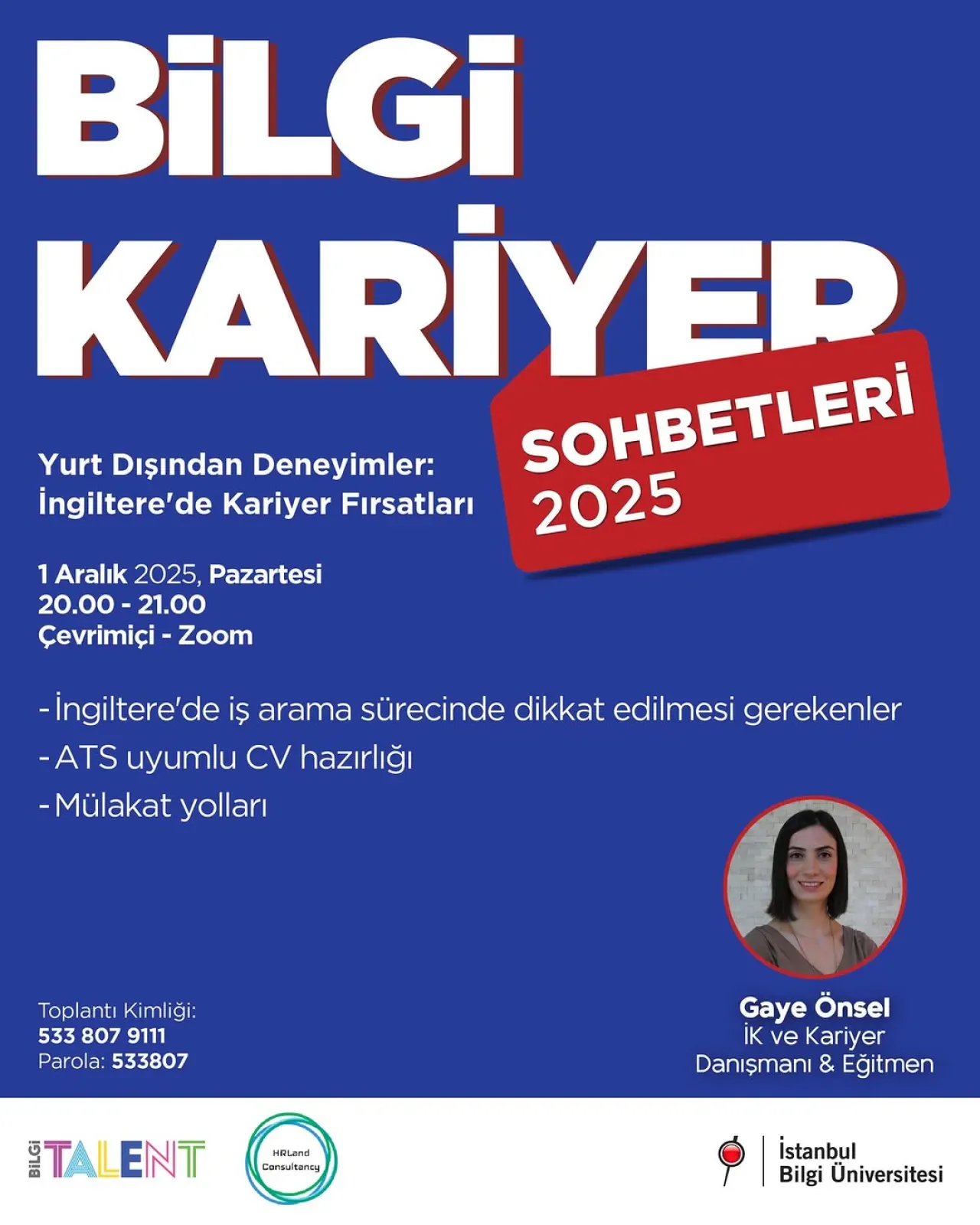 İngiltere'de Kariyer Planı Yapanlar İçin Online Etkinlik: 1 Aralık'ta İngiltere'de Kariyer Planı Yapanlar İçin Online Etkinlik: 1 Aralık'ta