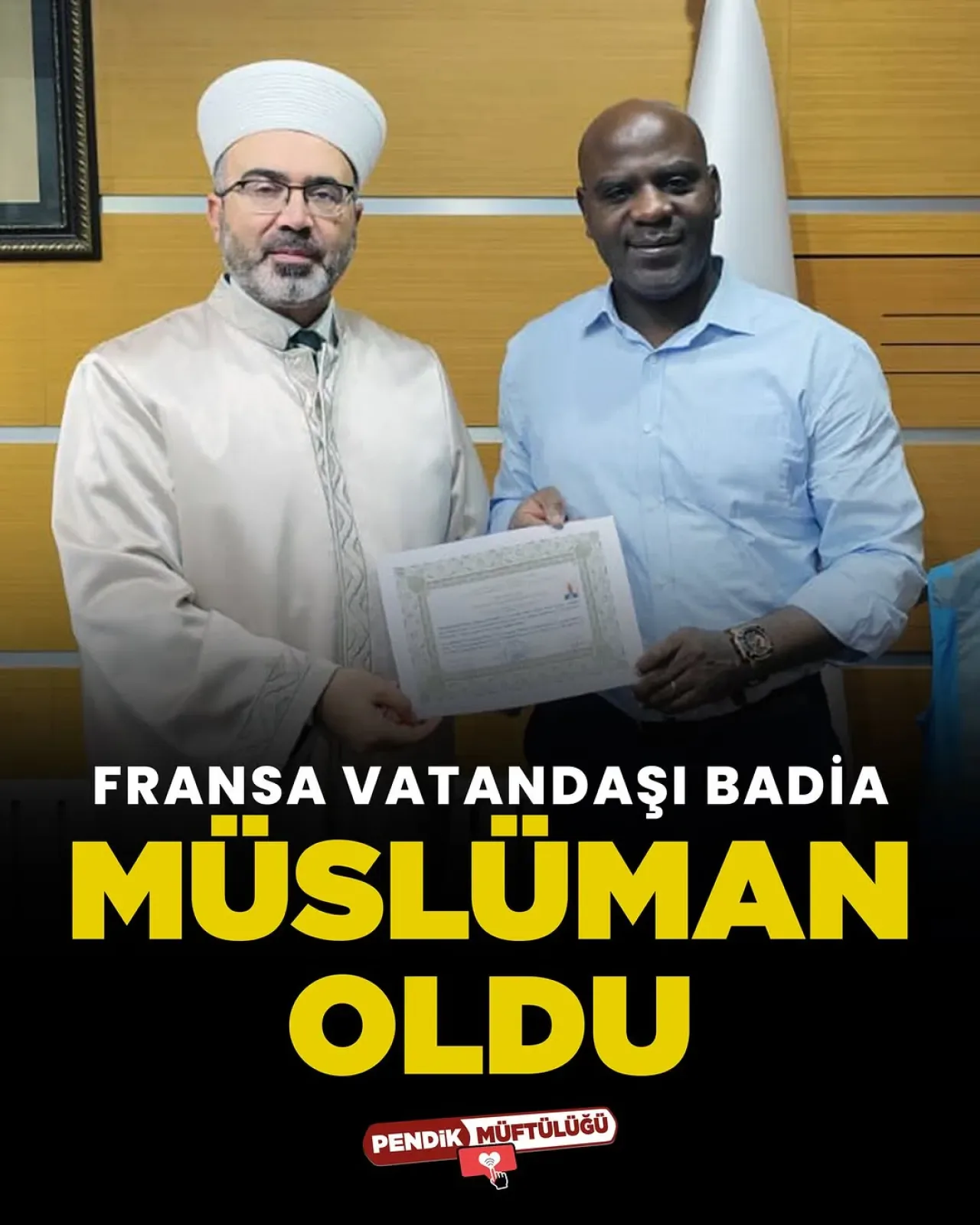 Fransız Vatandaşı Badia, Pendik'te İslam'ı Seçti Fransız Vatandaşı Badia, Pendik'te İslam'ı Seçti