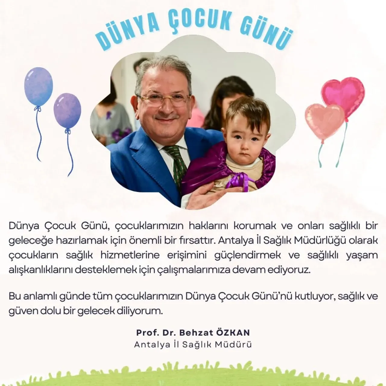 Antalya İl Sağlık Müdürlüğü'nden Dünya Çocuk Günü Açıklaması Antalya İl Sağlık Müdürlüğü'nden Dünya Çocuk Günü Açıklaması