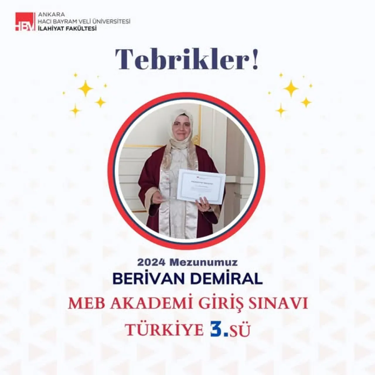 AHBVÜ İlahiyat Mezunu Berivan Demiral, MEB Akademi Sınavında Türkiye Üçüncüsü Oldu AHBVÜ İlahiyat Mezunu Berivan Demiral, MEB Akademi Sınavında Türkiye Üçüncüsü Oldu