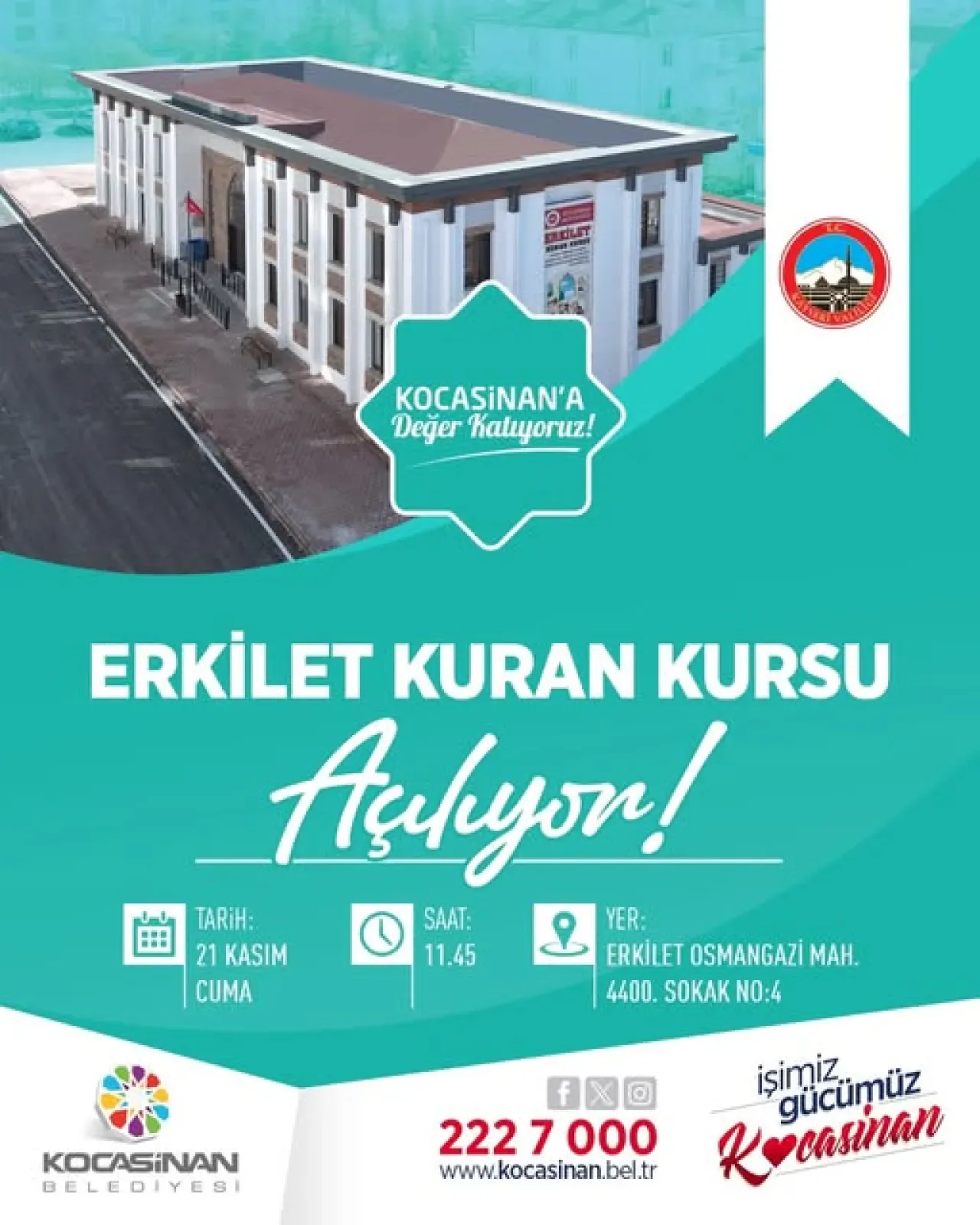 Kocasinan Belediyesi Erkilet'te Yeni Kuran Kursu Açıyor Kocasinan Belediyesi Erkilet'te Yeni Kuran Kursu Açıyor