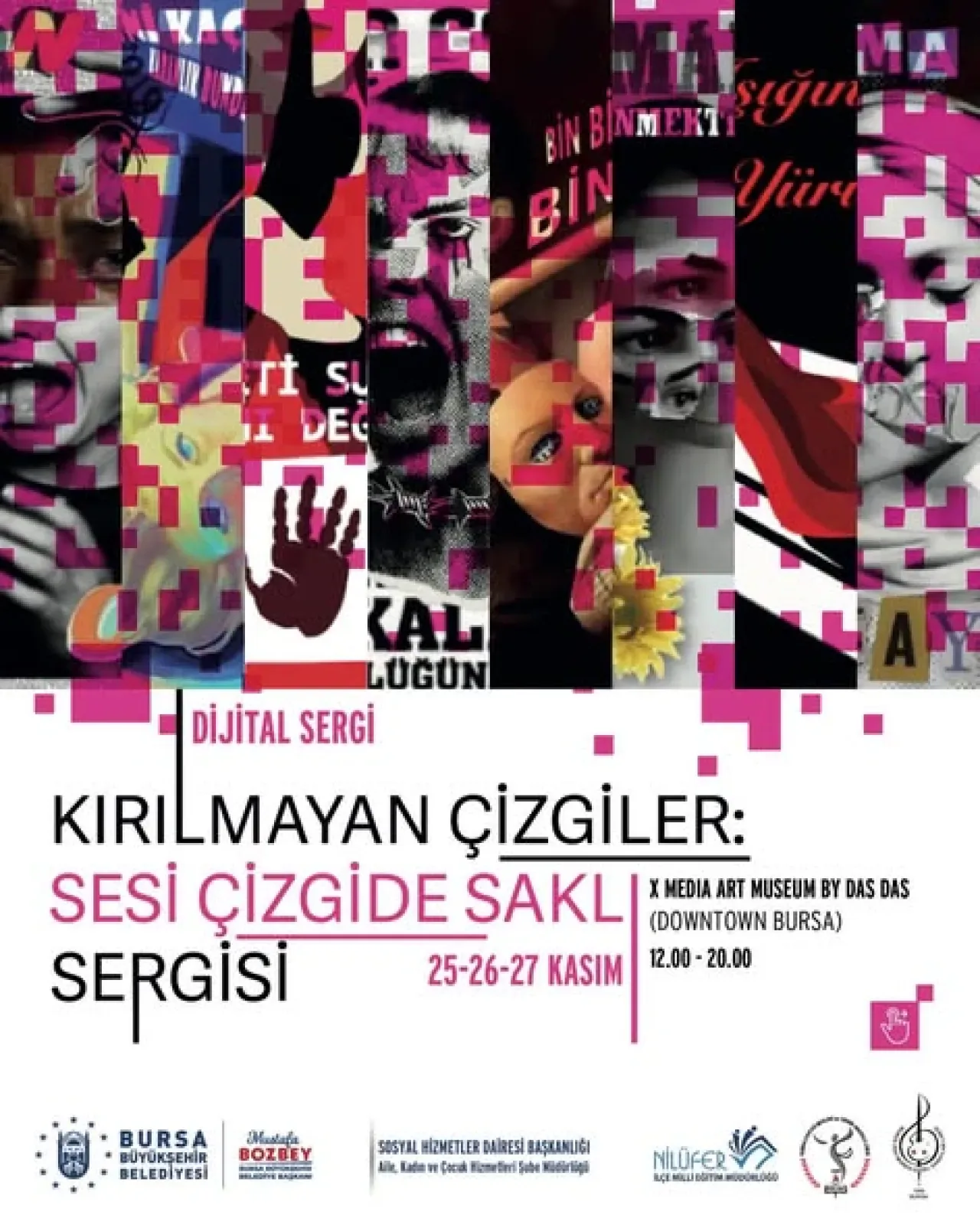 Bursa'da Kadına Yönelik Şiddete Karşı "Kırılmayan Çizgiler" Dijital Sergisi Açılıyor Bursa'da Kadına Yönelik Şiddete Karşı "Kırılmayan Çizgiler" Dijital Sergisi Açılıyor