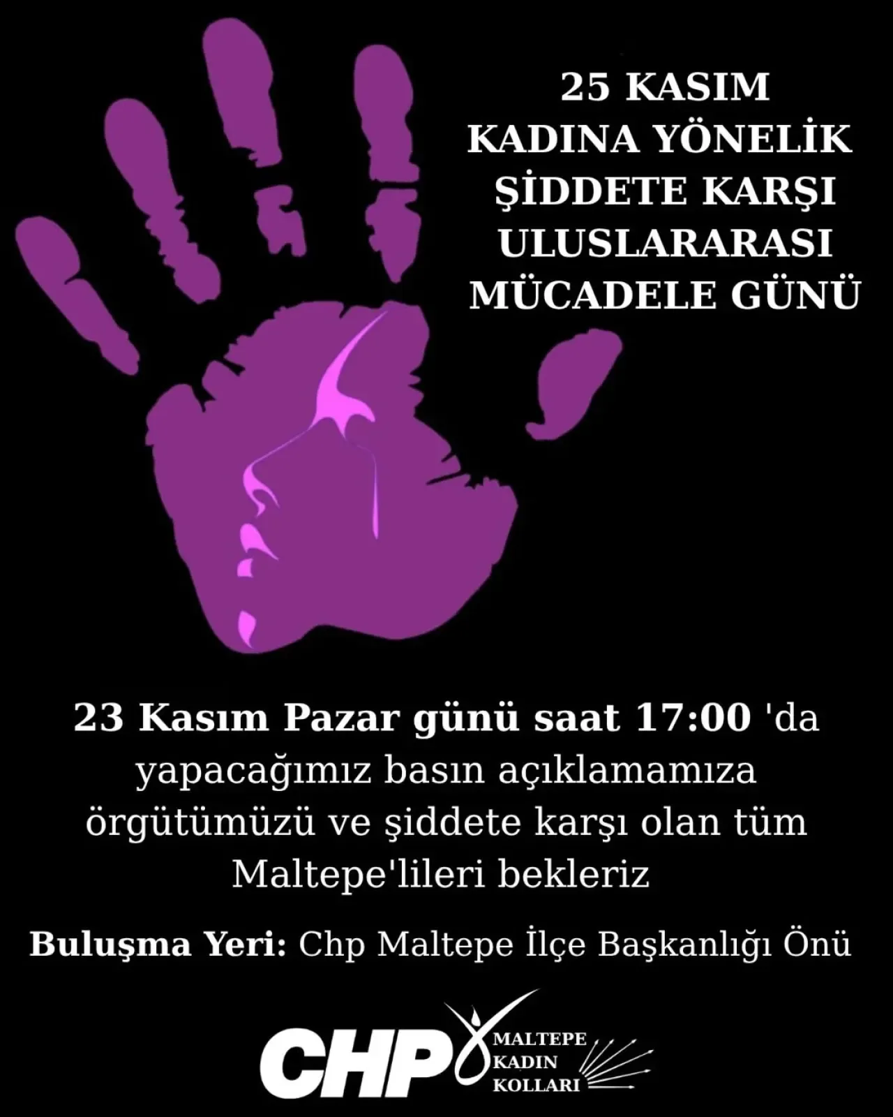 Maltepe'de 25 Kasım'da Kadına Şiddetle Mücadele Buluşması Maltepe'de 25 Kasım'da Kadına Şiddetle Mücadele Buluşması