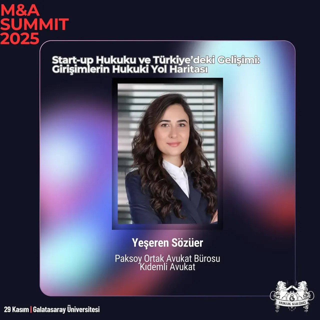Yeşeren Sözüer, Galatasaray Üniversitesi'nde Start-up Hukukunu Anlatacak Yeşeren Sözüer, Galatasaray Üniversitesi'nde Start-up Hukukunu Anlatacak