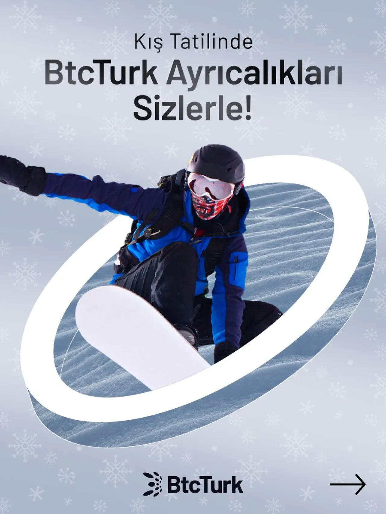 BtcTurk Kullanıcılarına Özel Kış Tatili Ayrıcalıkları Başlıyor BtcTurk Kullanıcılarına Özel Kış Tatili Ayrıcalıkları Başlıyor