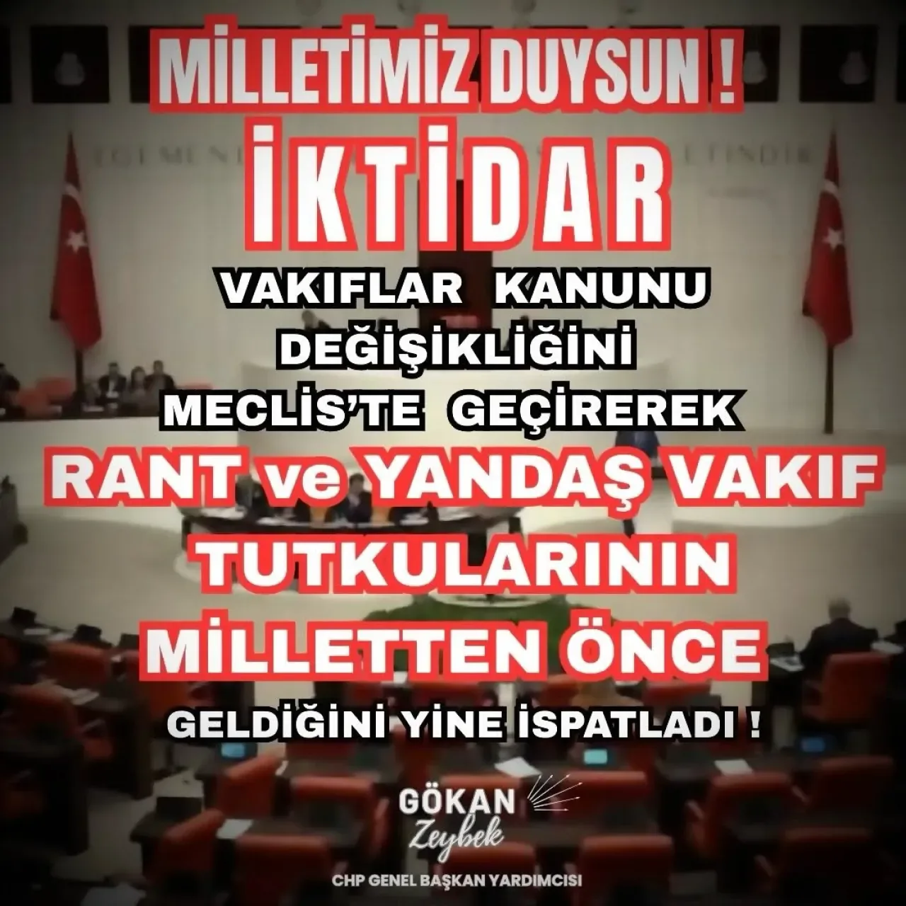 CHP'li Zeybek'ten Vakıflar Kanunu ve Kamusal Alanlara İlişkin Sert Eleştiriler CHP'li Zeybek'ten Vakıflar Kanunu ve Kamusal Alanlara İlişkin Sert Eleştiriler