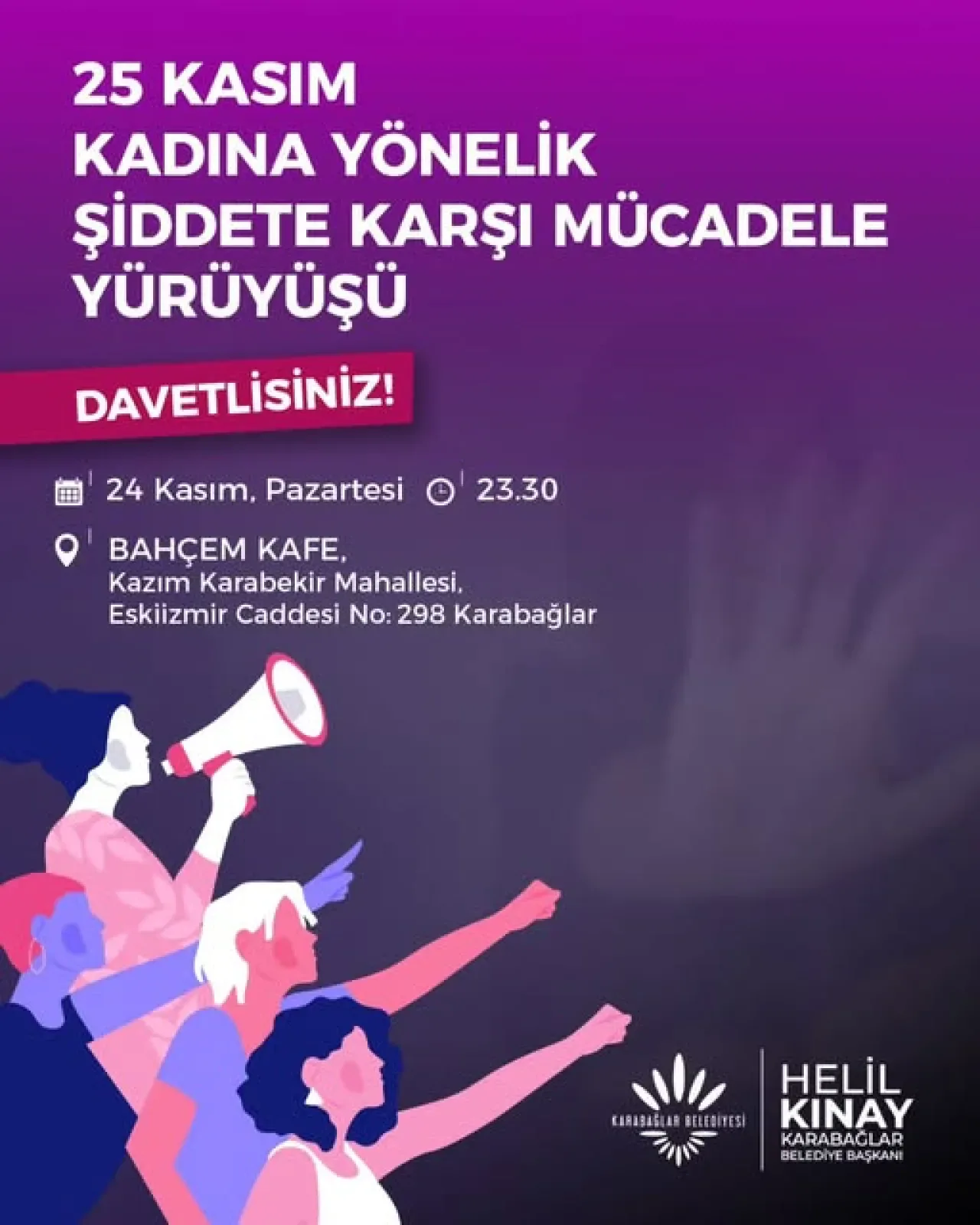 Karabağlar'da 25 Kasım Kadına Yönelik Şiddetle Mücadele Günü Anma Yürüyüşü Karabağlar'da 25 Kasım Kadına Yönelik Şiddetle Mücadele Günü Anma Yürüyüşü