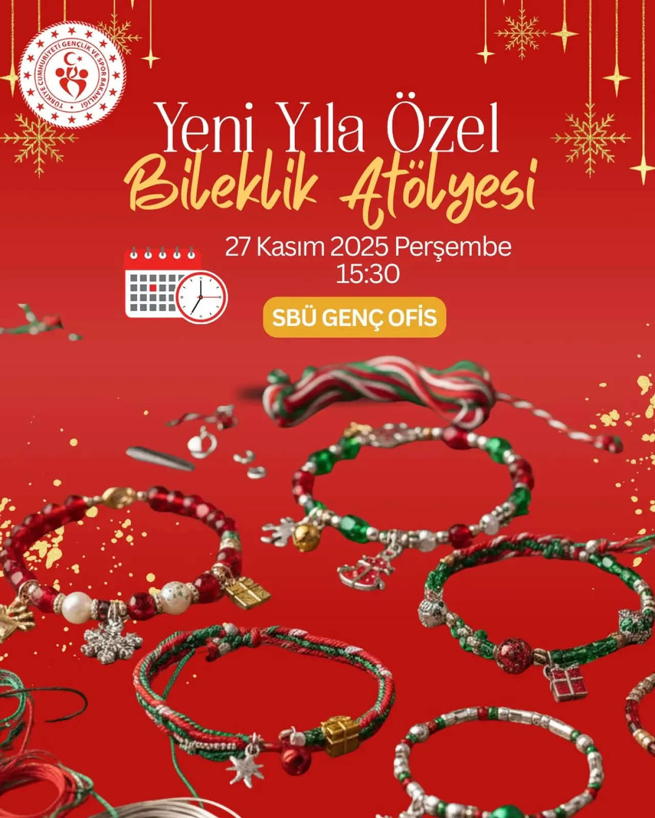 SBÜ Genç Ofis'te Yeni Yıl Erken Başlıyor: 2026 Bileklik Atölyesi SBÜ Genç Ofis'te Yeni Yıl Erken Başlıyor: 2026 Bileklik Atölyesi