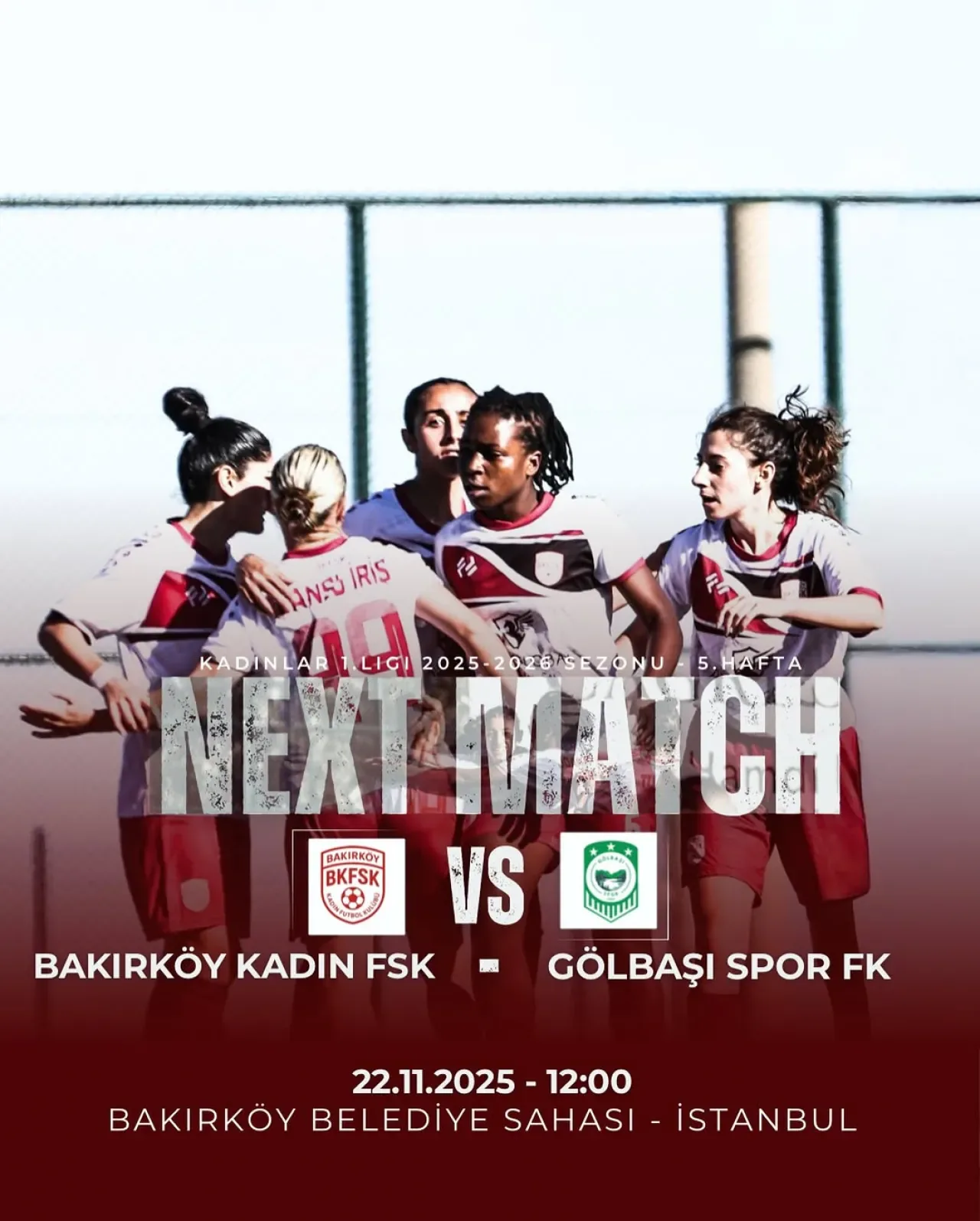 Bakırköy Kadın Futbol Takımı, Gölbaşı Spor FK ile Önemli Maça Hazırlanıyor Bakırköy Kadın Futbol Takımı, Gölbaşı Spor FK ile Önemli Maça Hazırlanıyor