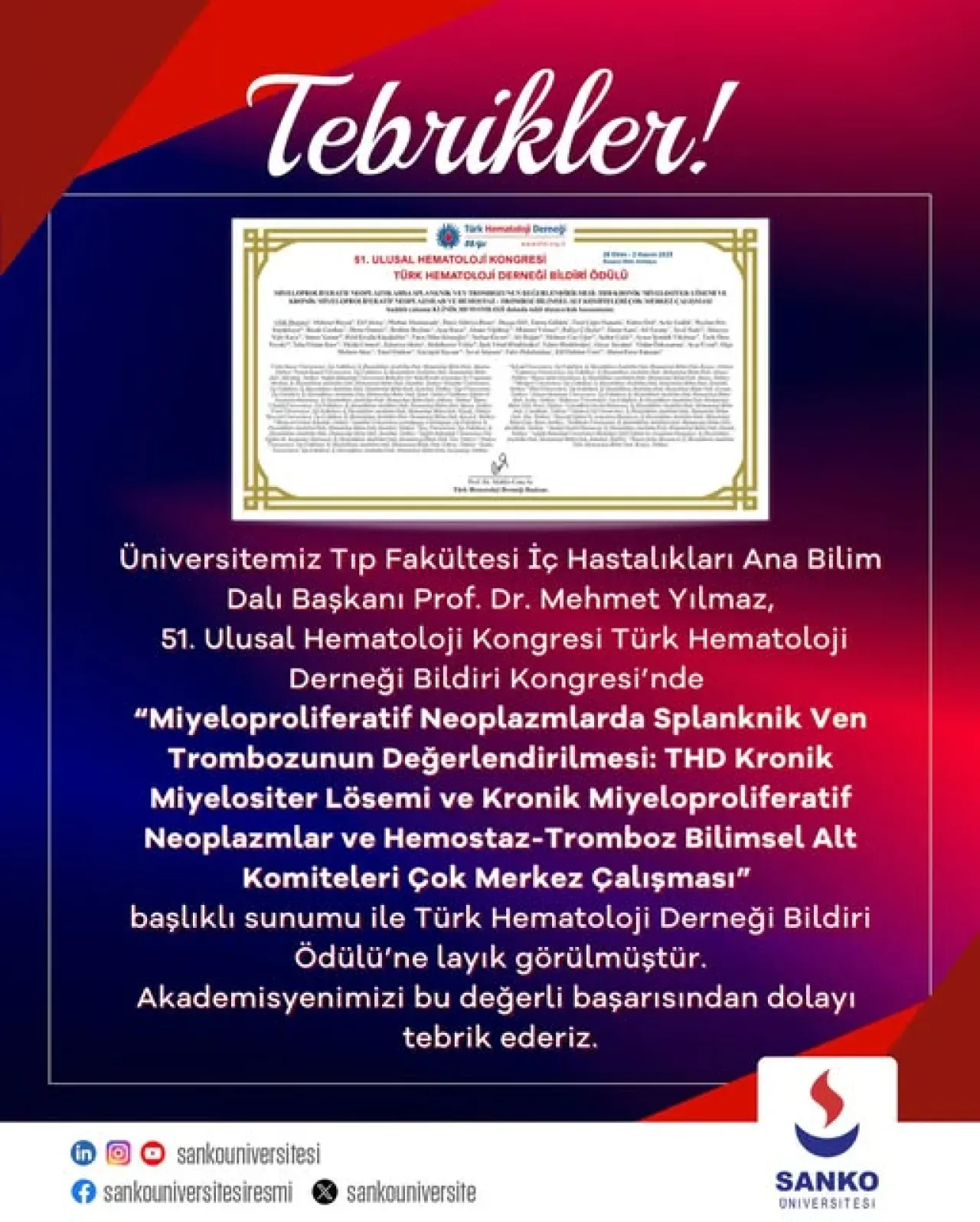 Prof. Dr. Mehmet Yılmaz, Türk Hematoloji Derneği'nden Bildiri Ödülü Aldı Prof. Dr. Mehmet Yılmaz, Türk Hematoloji Derneği'nden Bildiri Ödülü Aldı