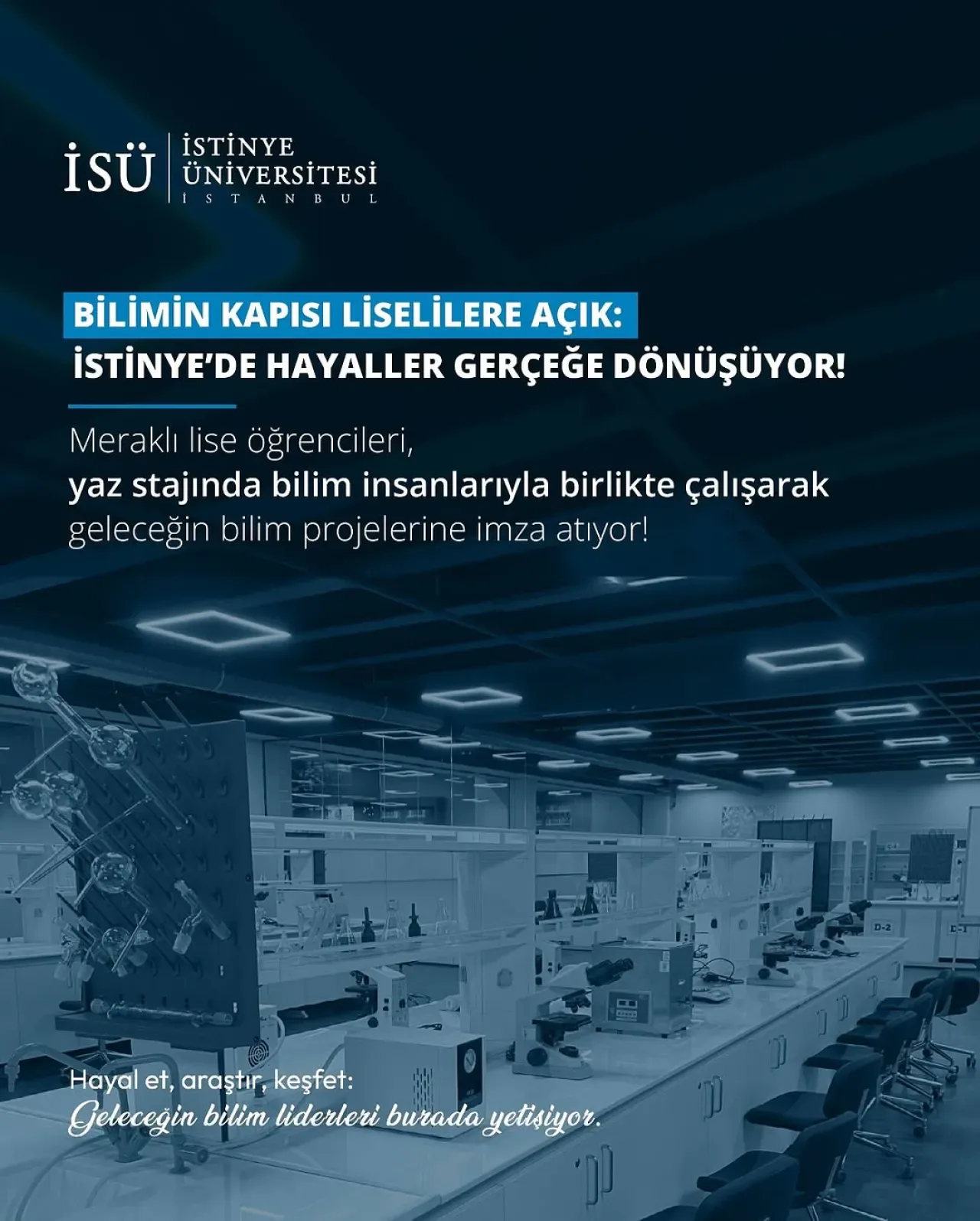 İstinye Üniversitesi'nin Lise Yaz Stajı Programı Bilim Dünyasında Çığır Açtı İstinye Üniversitesi'nin Lise Yaz Stajı Programı Bilim Dünyasında Çığır Açtı