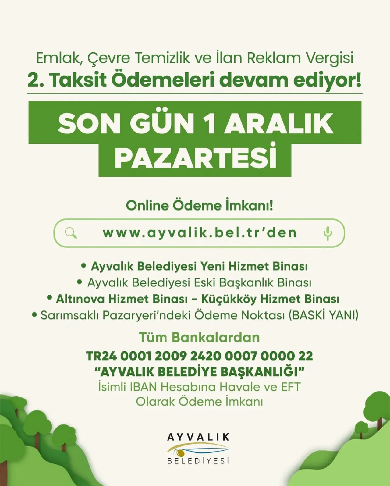 Ayvalık Belediyesi Emlak ve Çevre Vergisi İkinci Taksit Ödemeleri Başladı Ayvalık Belediyesi Emlak ve Çevre Vergisi İkinci Taksit Ödemeleri Başladı