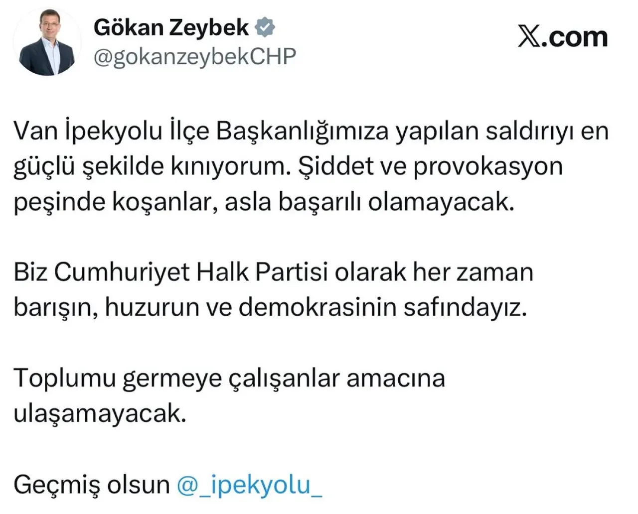 CHP'li Gökhan Zeybek'ten Van'daki Saldırıya Kınama CHP'li Gökhan Zeybek'ten Van'daki Saldırıya Kınama