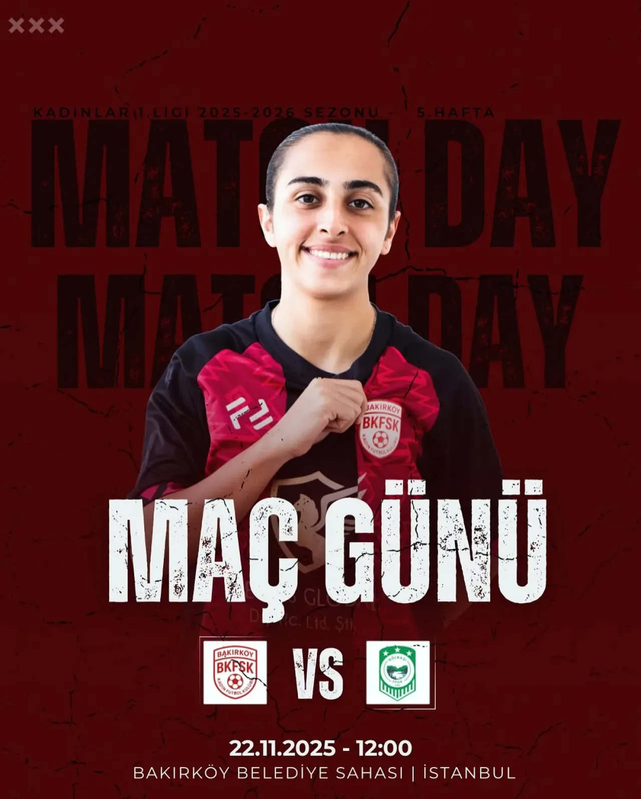 Bakırköy Kadın Futbol Kulübü, Gölbaşı Spor'u Sahasında Ağırlayacak Bakırköy Kadın Futbol Kulübü, Gölbaşı Spor'u Sahasında Ağırlayacak
