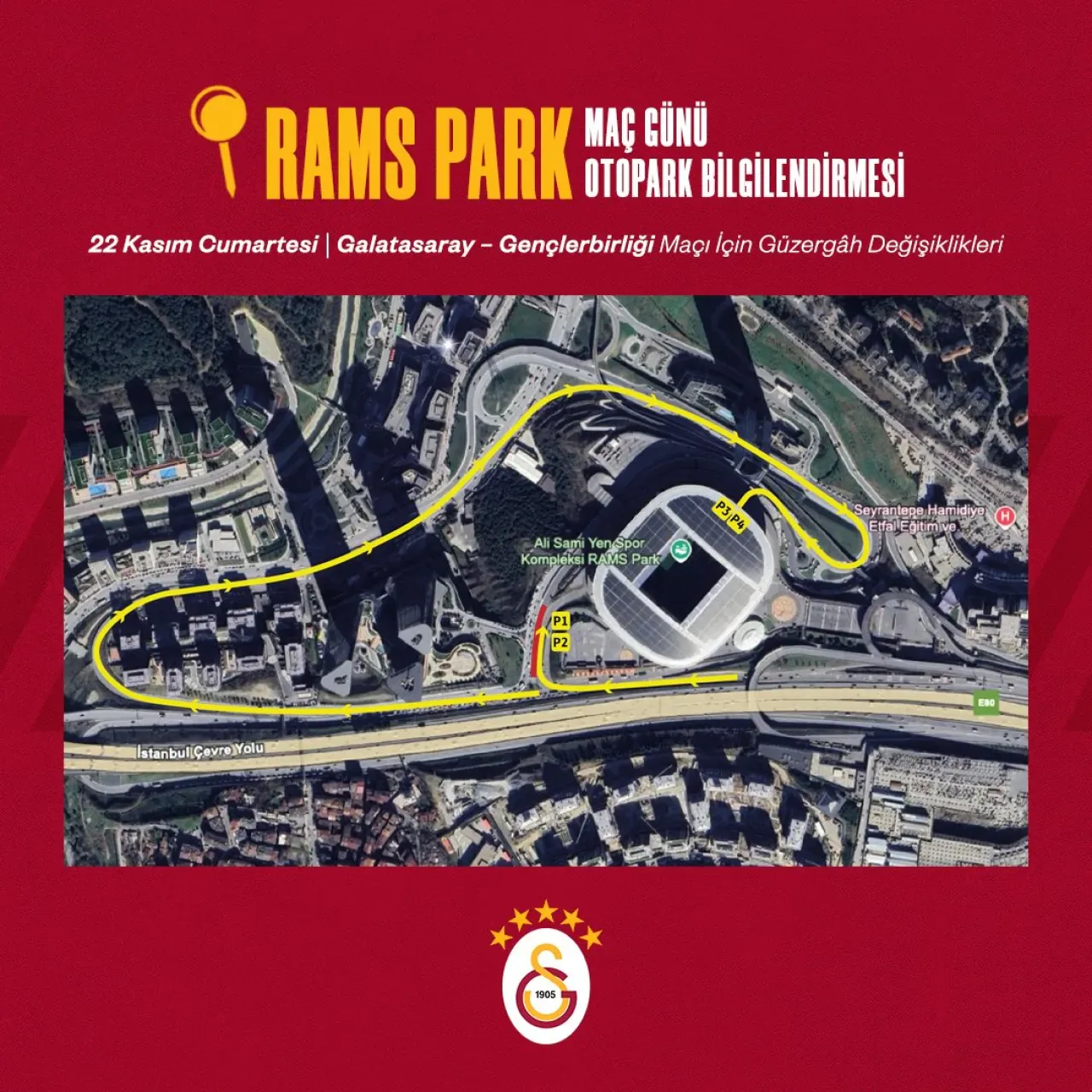 Galatasaray-Gençlerbirliği Maçı Öncesi Otopark Bilgilendirmesi Galatasaray-Gençlerbirliği Maçı Öncesi Otopark Bilgilendirmesi