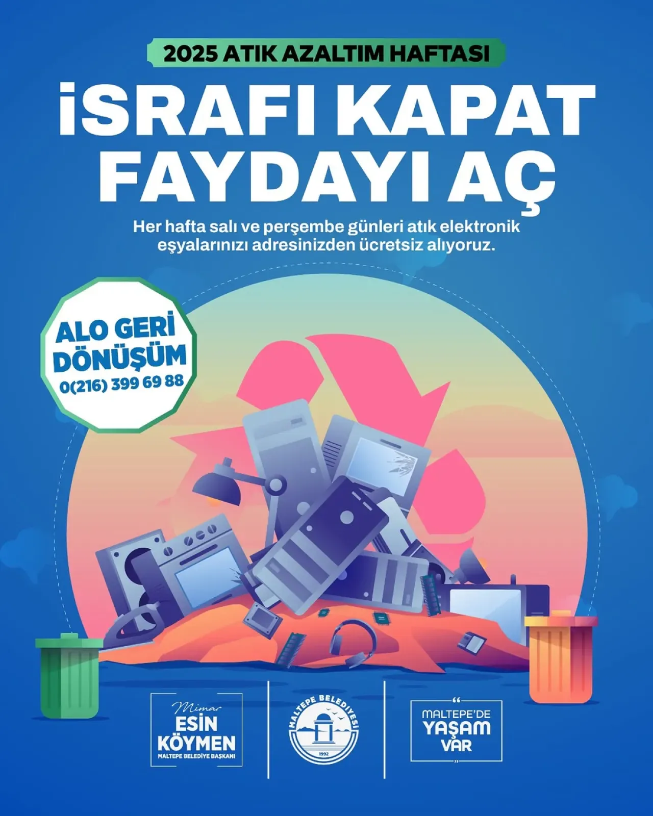 Maltepe'de Elektronik Atıklar Evinizden Ücretsiz Toplanıyor Maltepe'de Elektronik Atıklar Evinizden Ücretsiz Toplanıyor