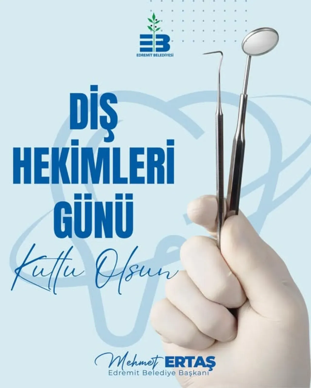 Edremit Belediyesi'nden Dünya Diş Hekimliği Günü Mesajı Edremit Belediyesi'nden Dünya Diş Hekimliği Günü Mesajı