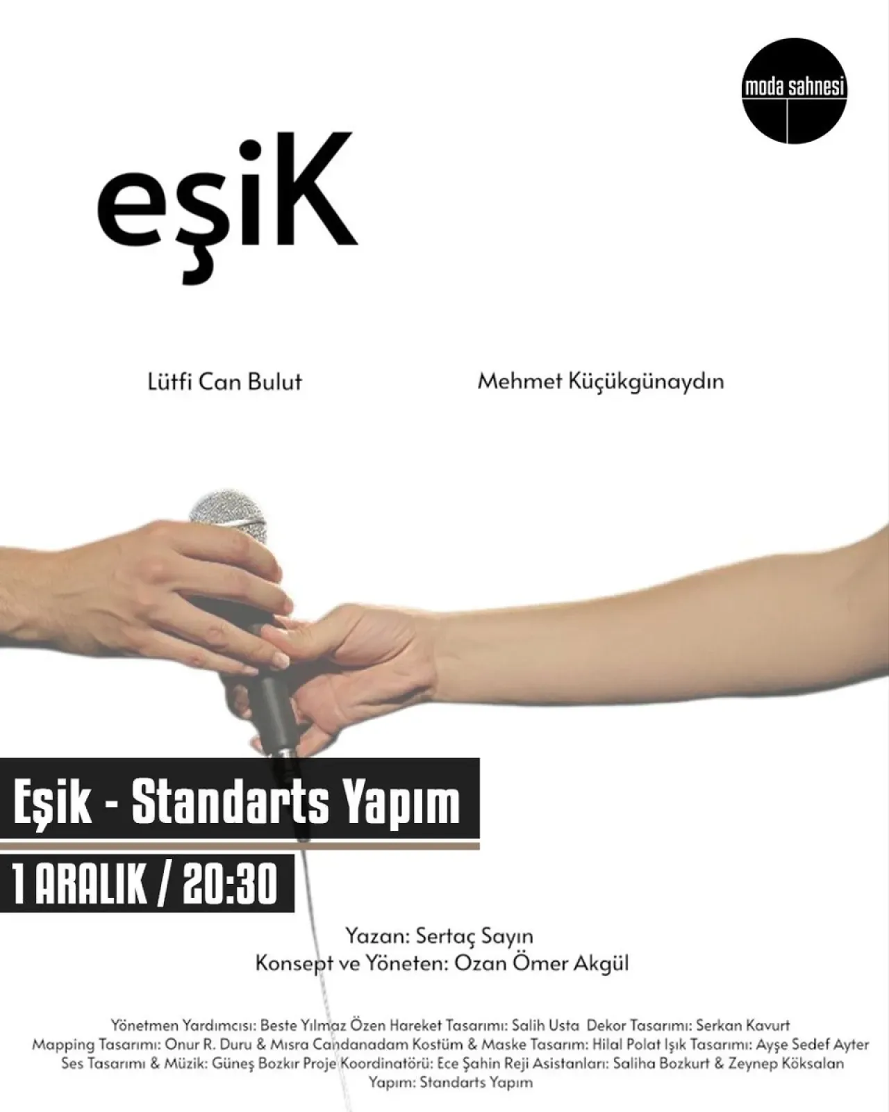 Moda Sahnesi'nde "Eşik" Oyunu Prömiyer Yapacak Moda Sahnesi'nde "Eşik" Oyunu Prömiyer Yapacak