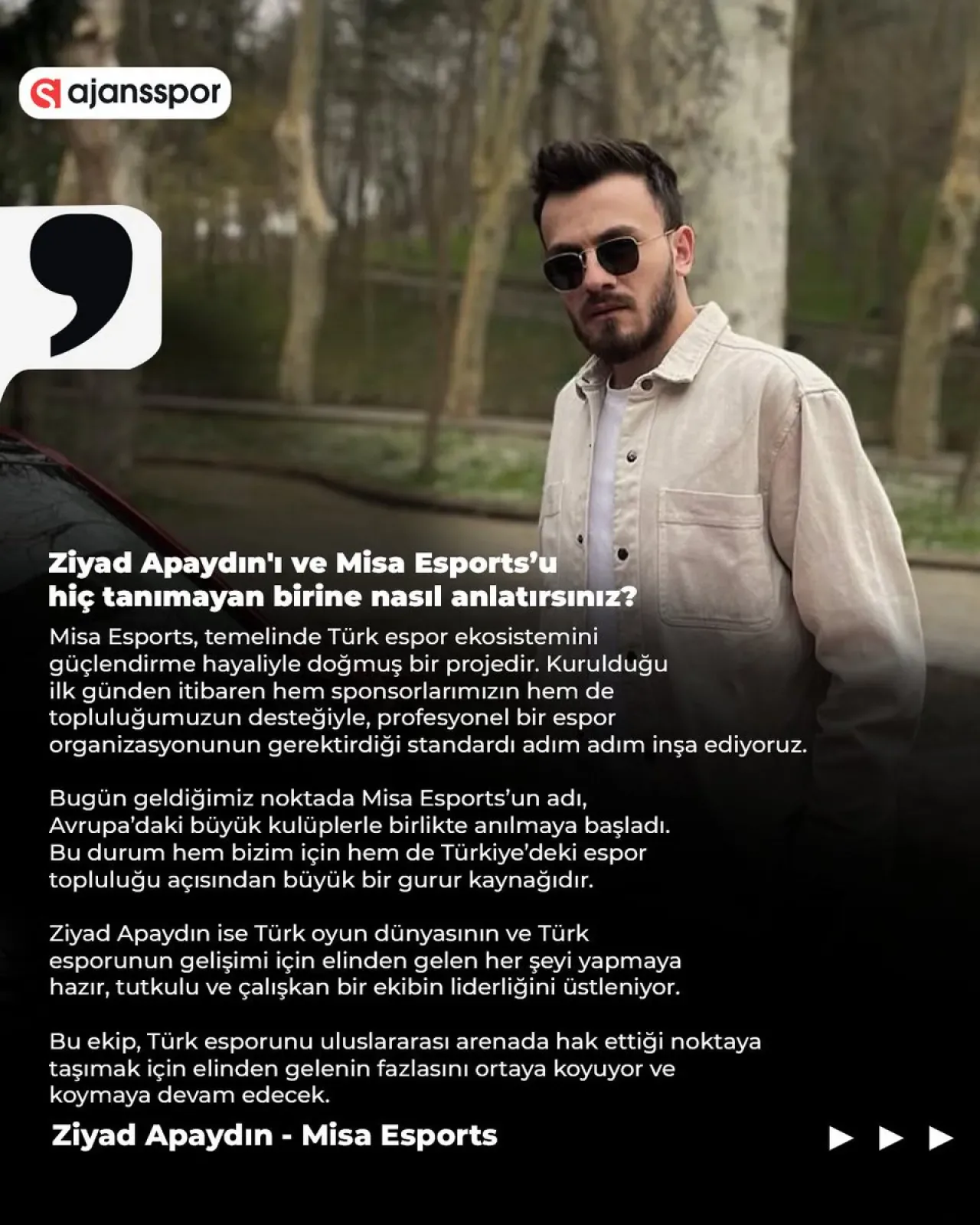 Misa Esports Kurucusu Ziyad Apaydın, Türk E-Sporunu Küresele Taşıma Vizyonunu Açıkladı Misa Esports Kurucusu Ziyad Apaydın, Türk E-Sporunu Küresele Taşıma Vizyonunu Açıkladı