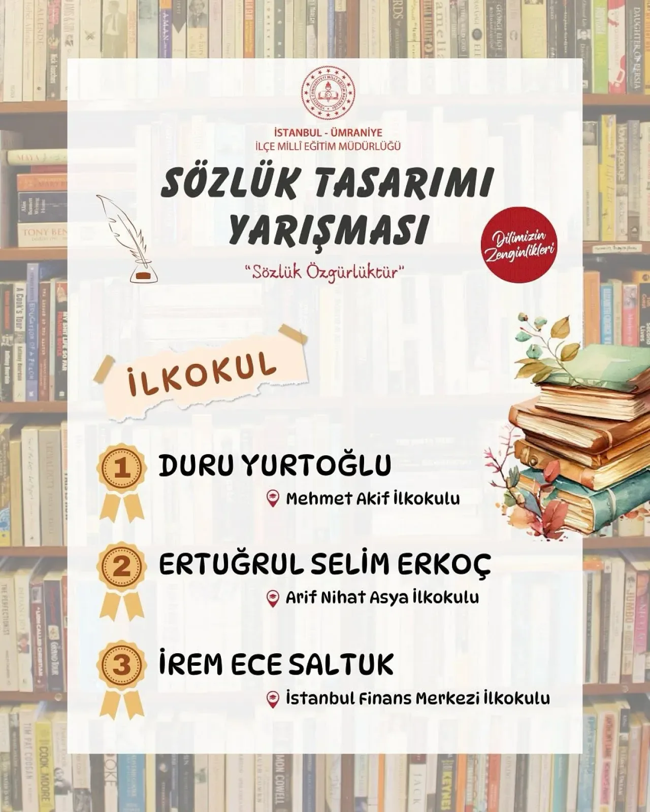 Ümraniye'de Dilimizin Zenginlikleri Projesi Sözlük Tasarım Yarışması Sonuçlandı Ümraniye'de Dilimizin Zenginlikleri Projesi Sözlük Tasarım Yarışması Sonuçlandı