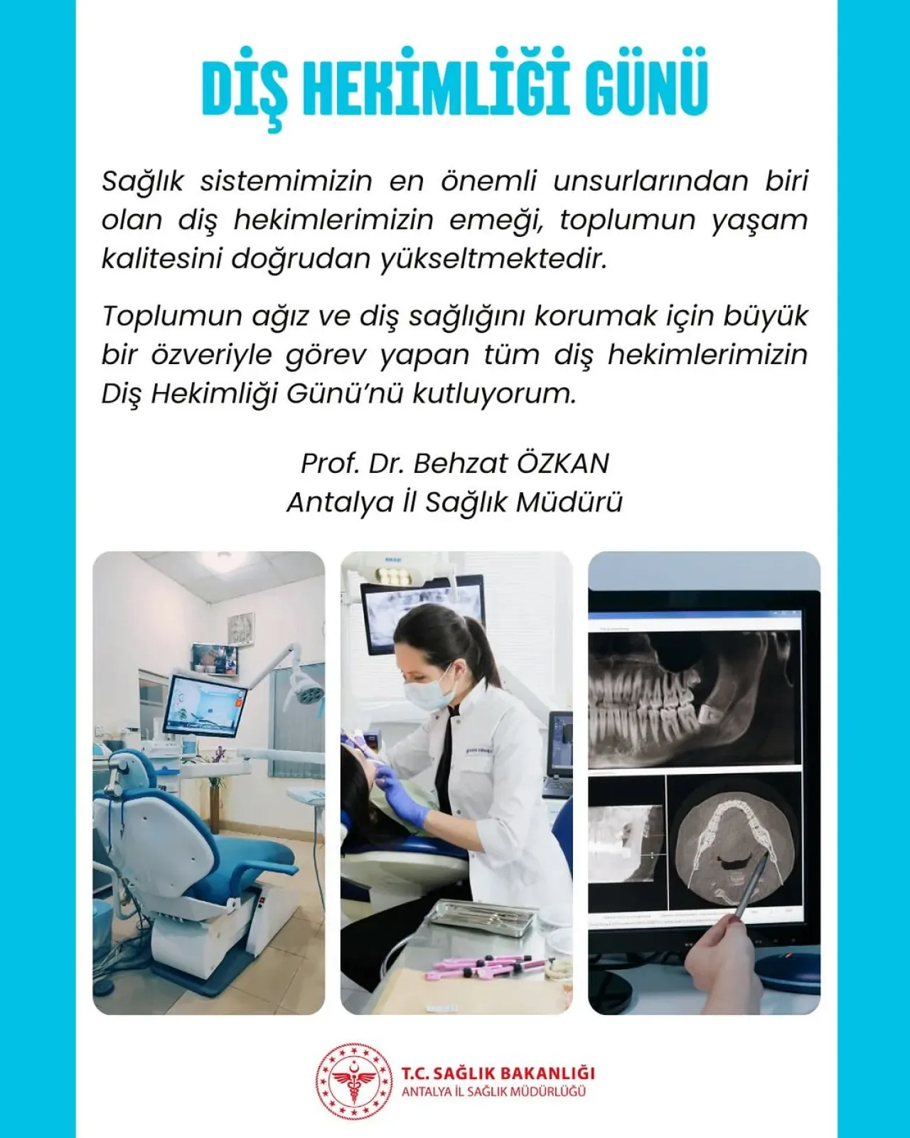 Antalya İl Sağlık Müdürü'nden Diş Hekimliği Günü Mesajı: "Emeğiniz Yaşam Kalitemizi Yükseltiyor" Antalya İl Sağlık Müdürü'nden Diş Hekimliği Günü Mesajı: "Emeğiniz Yaşam Kalitemizi Yükseltiyor"