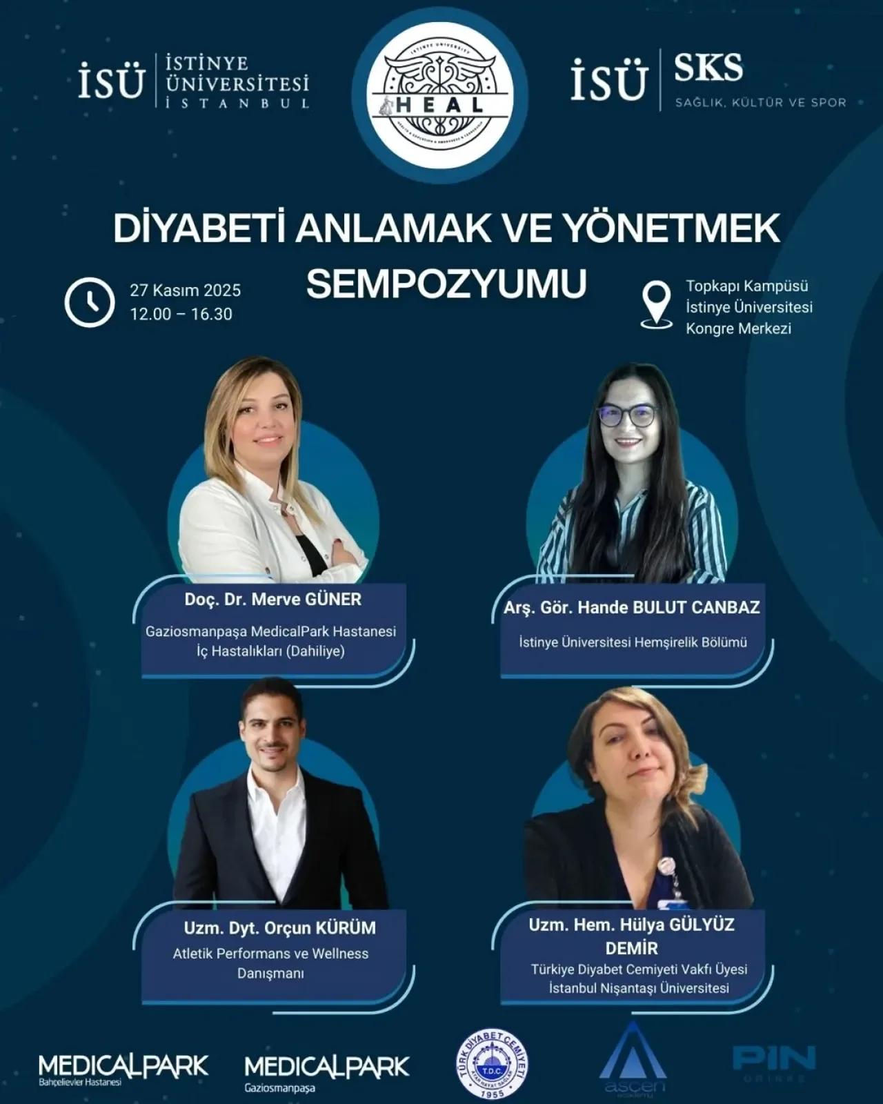 İSÜ'de Diyabeti Anlamak ve Yönetmek Sempozyumu Düzenleniyor İSÜ'de Diyabeti Anlamak ve Yönetmek Sempozyumu Düzenleniyor