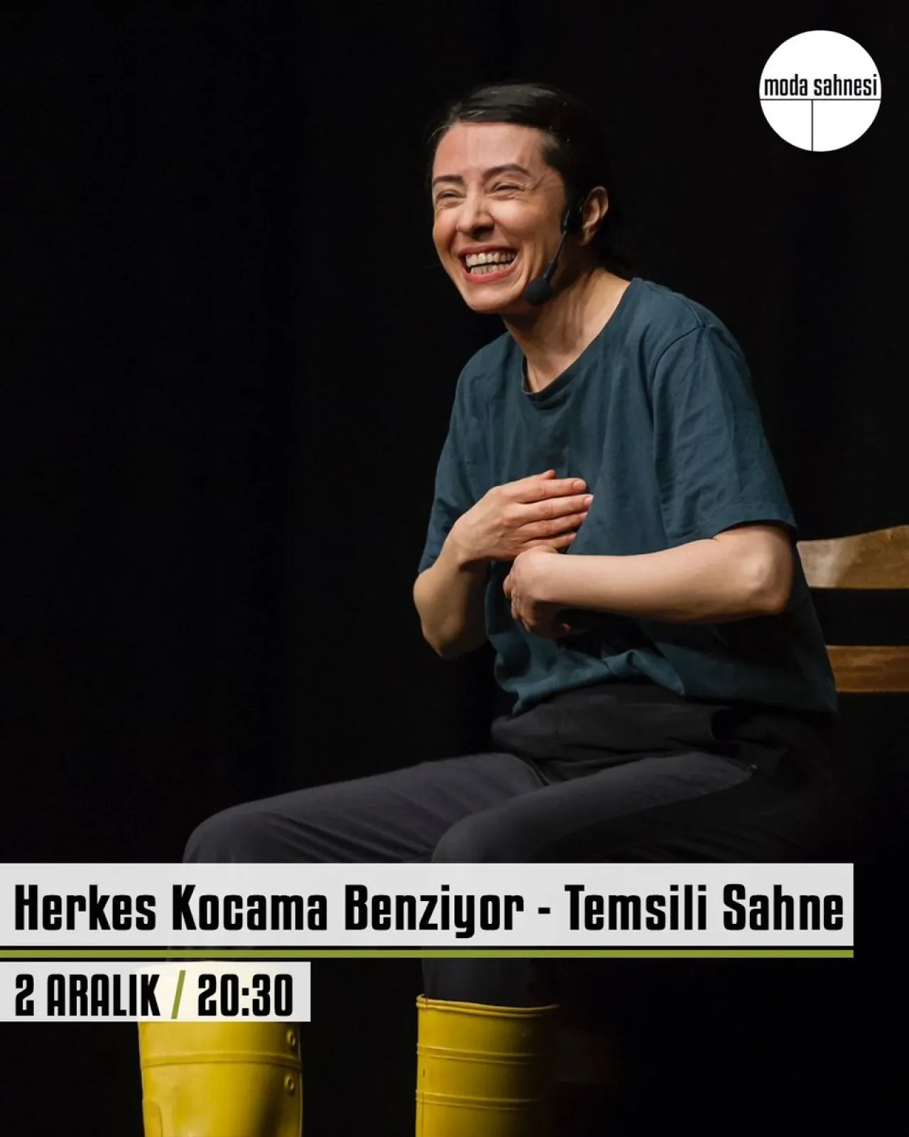 Moda Sahnesi'nde "Herkes Kocama Benziyor" Oyunu Prömiyer Yapıyor Moda Sahnesi'nde "Herkes Kocama Benziyor" Oyunu Prömiyer Yapıyor