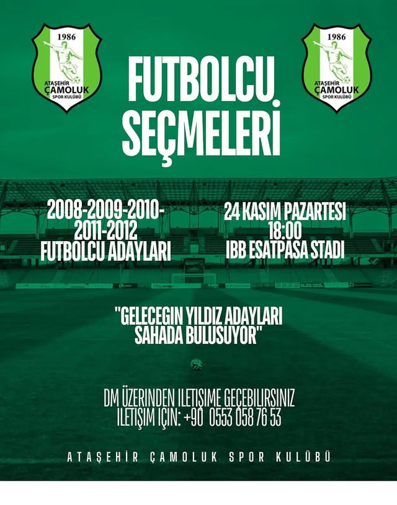İstanbul Ataşehir Çamoluk Spor Kulübü Genç Yetenek Avına Çıkıyor İstanbul Ataşehir Çamoluk Spor Kulübü Genç Yetenek Avına Çıkıyor