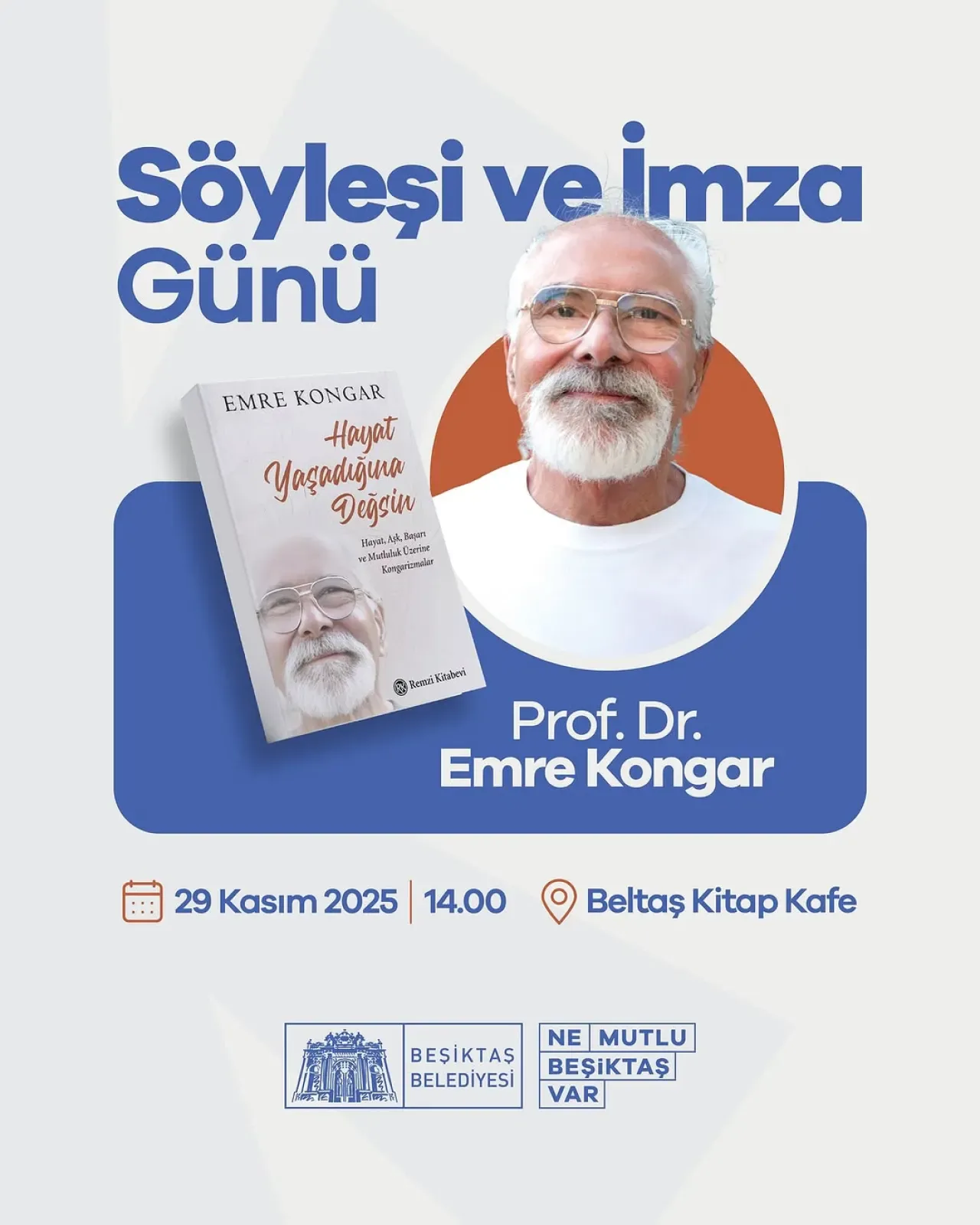 Prof. Dr. Emre Kongar Beşiktaş'ta Okurlarıyla Buluşuyor Prof. Dr. Emre Kongar Beşiktaş'ta Okurlarıyla Buluşuyor
