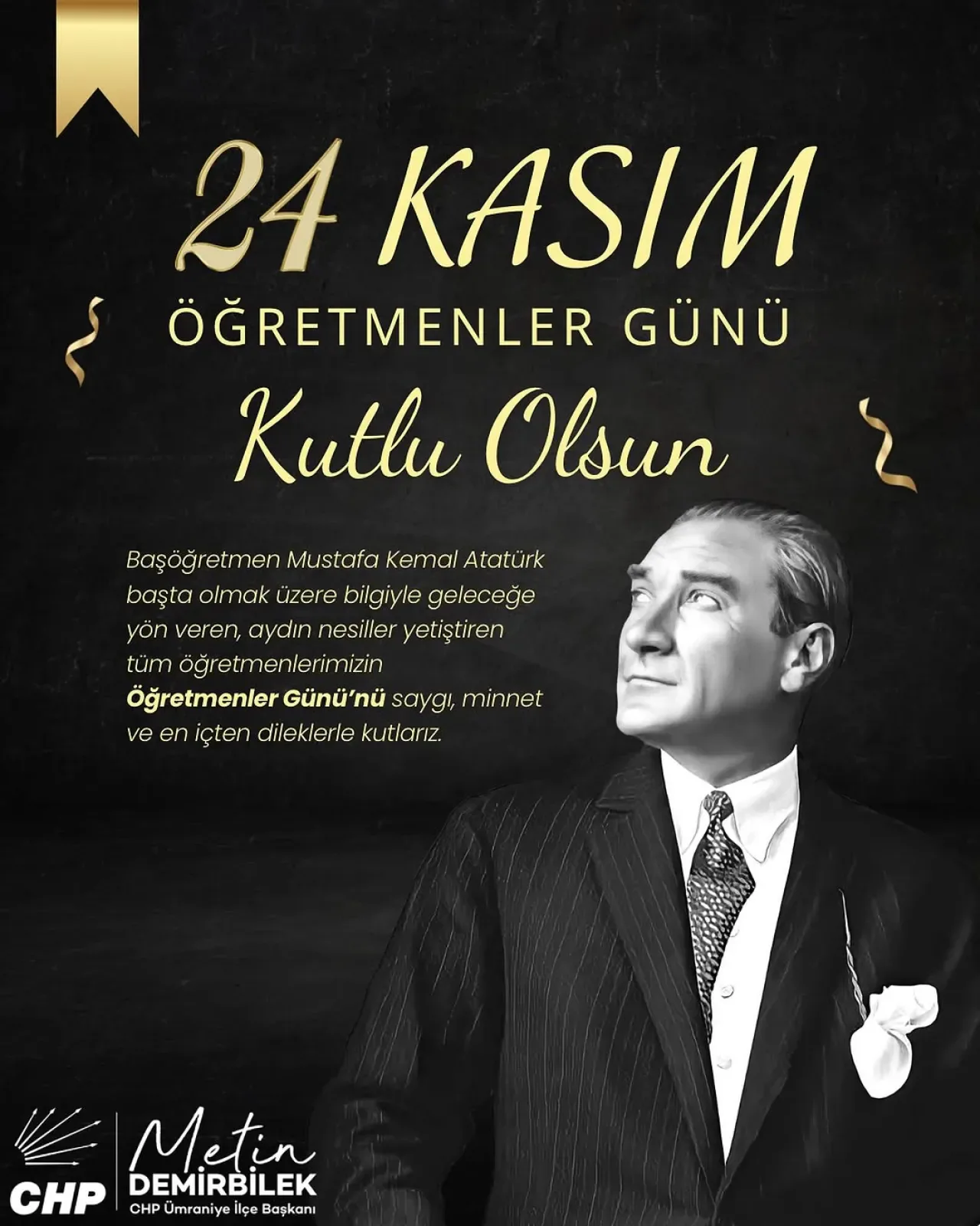 CHP Ümraniye İlçe Başkanlığı'ndan 24 Kasım Öğretmenler Günü Mesajı CHP Ümraniye İlçe Başkanlığı'ndan 24 Kasım Öğretmenler Günü Mesajı