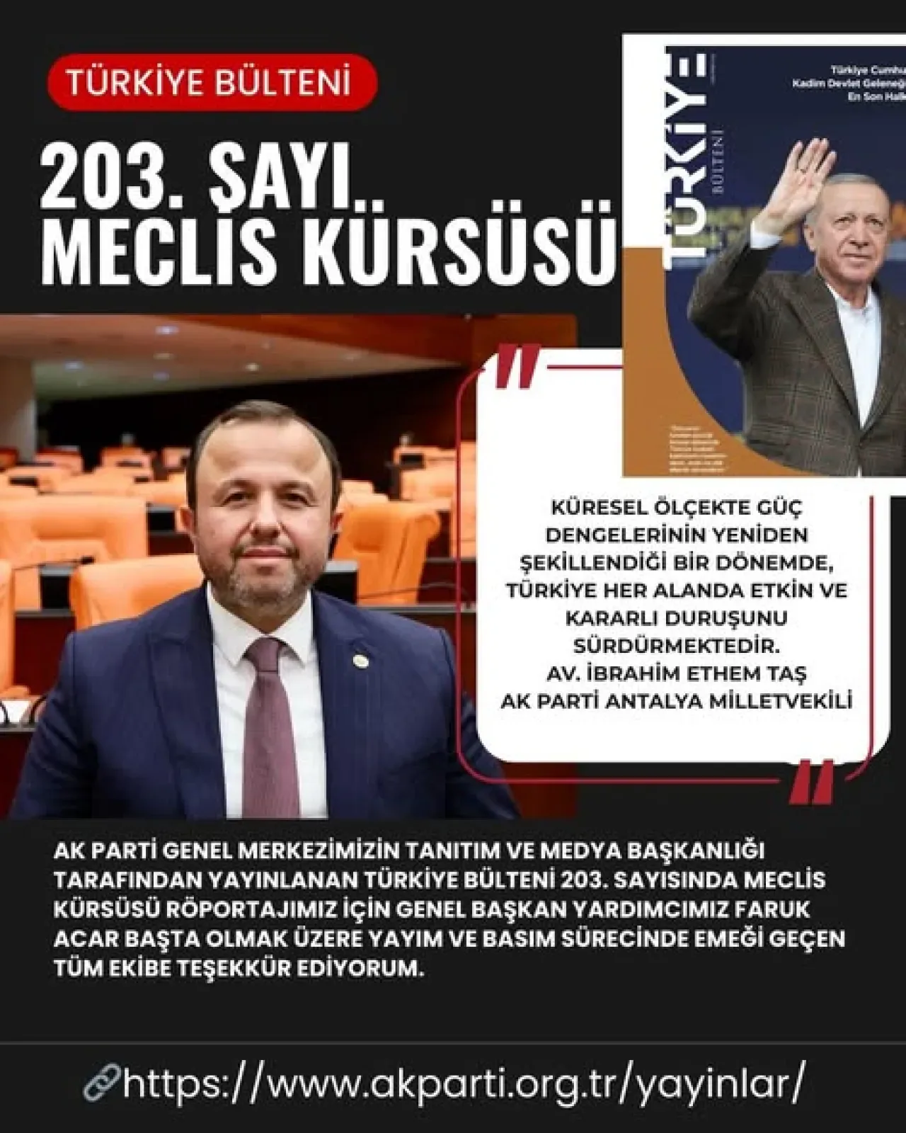AK Partili İbrahim Ethem Taş, Meclis Kürsüsü Röportajı ile Türkiye Bülteni'nde Yer Aldı AK Partili İbrahim Ethem Taş, Meclis Kürsüsü Röportajı ile Türkiye Bülteni'nde Yer Aldı