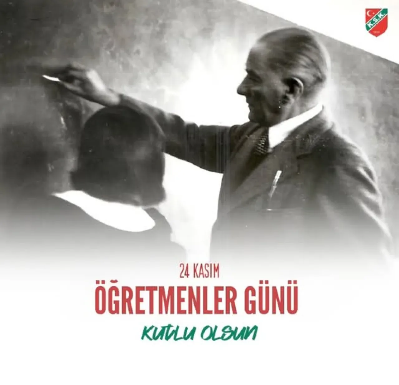 Karşıyaka Spor Kulübü'nden 24 Kasım Öğretmenler Günü Mesajı Karşıyaka Spor Kulübü'nden 24 Kasım Öğretmenler Günü Mesajı