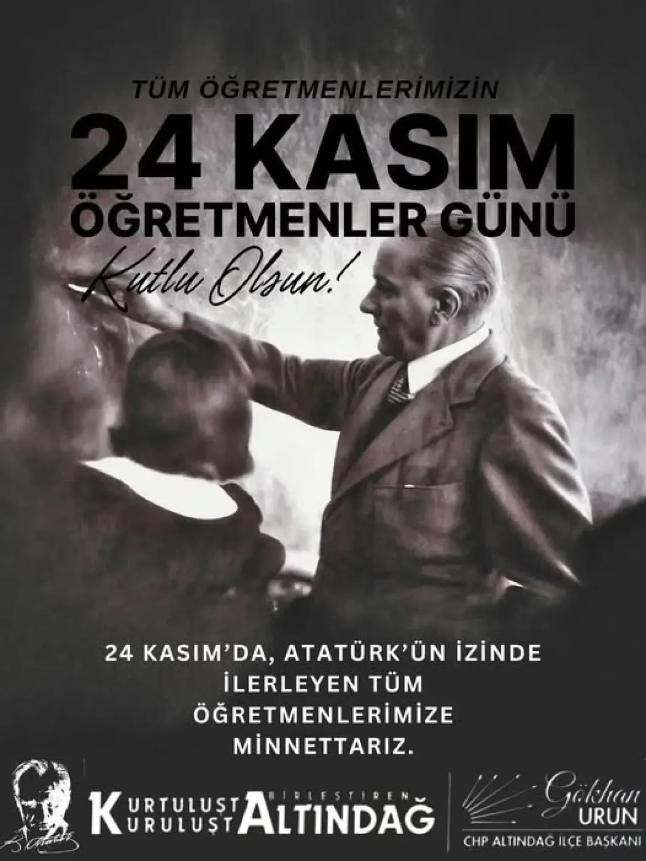 Cumhuriyet Halk Partisi Altındağ İlçe Teşkilatı'ndan 24 Kasım Öğretmenler Günü Mesajı Cumhuriyet Halk Partisi Altındağ İlçe Teşkilatı'ndan 24 Kasım Öğretmenler Günü Mesajı