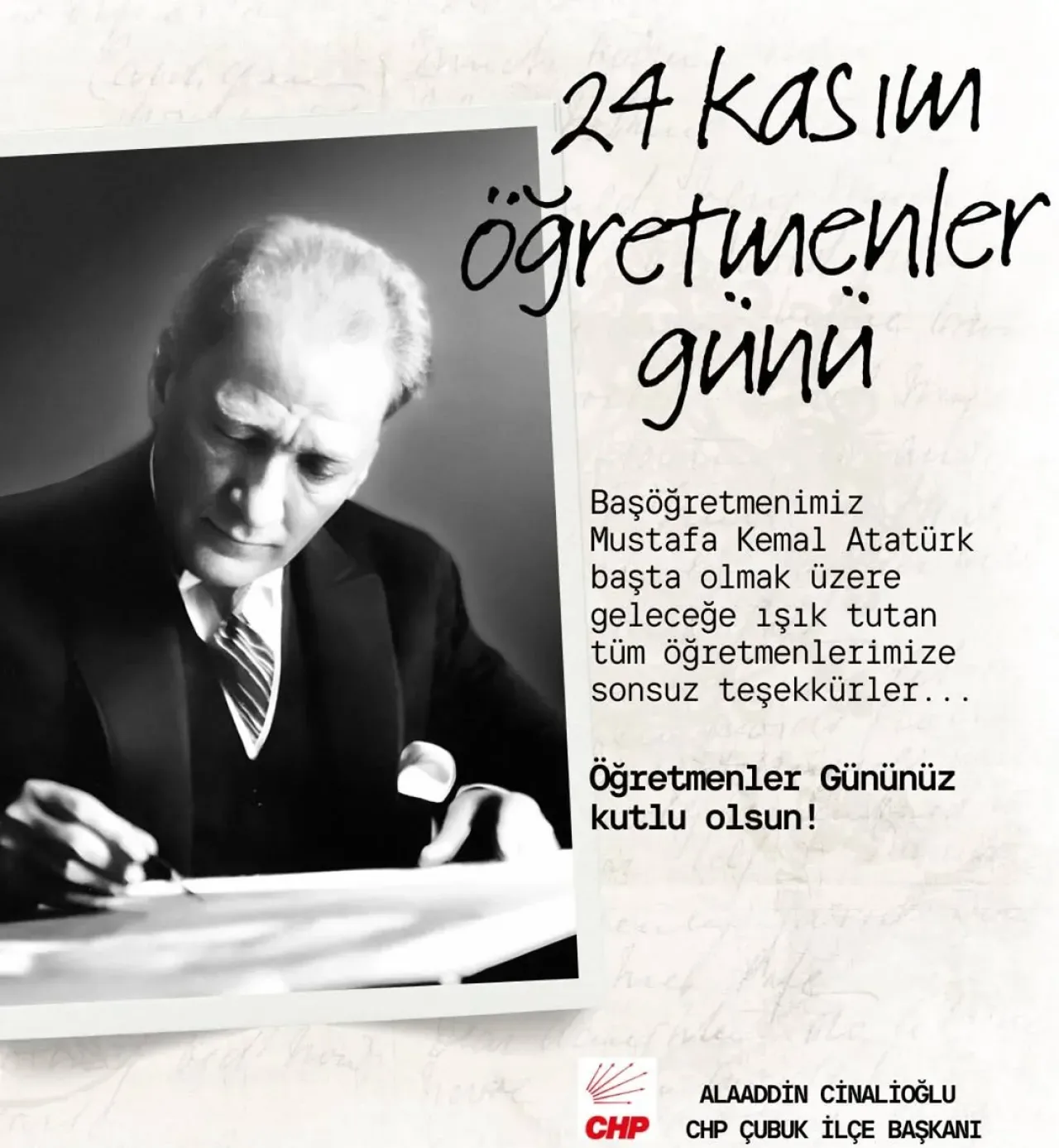 Çubuk CHP İlçe Başkanlığı'ndan 24 Kasım Öğretmenler Günü Mesajı Çubuk CHP İlçe Başkanlığı'ndan 24 Kasım Öğretmenler Günü Mesajı